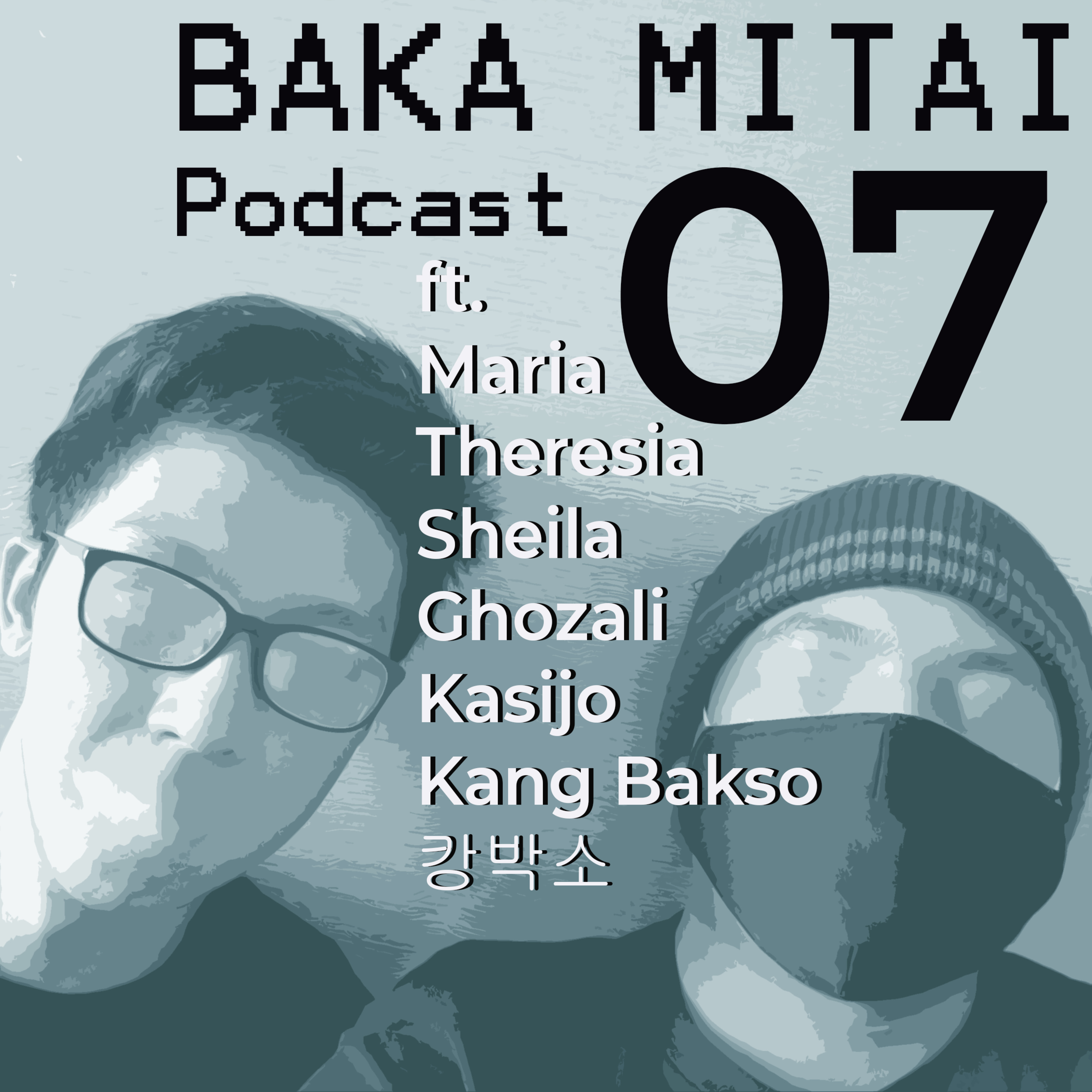 Baka Mitai Podcast
