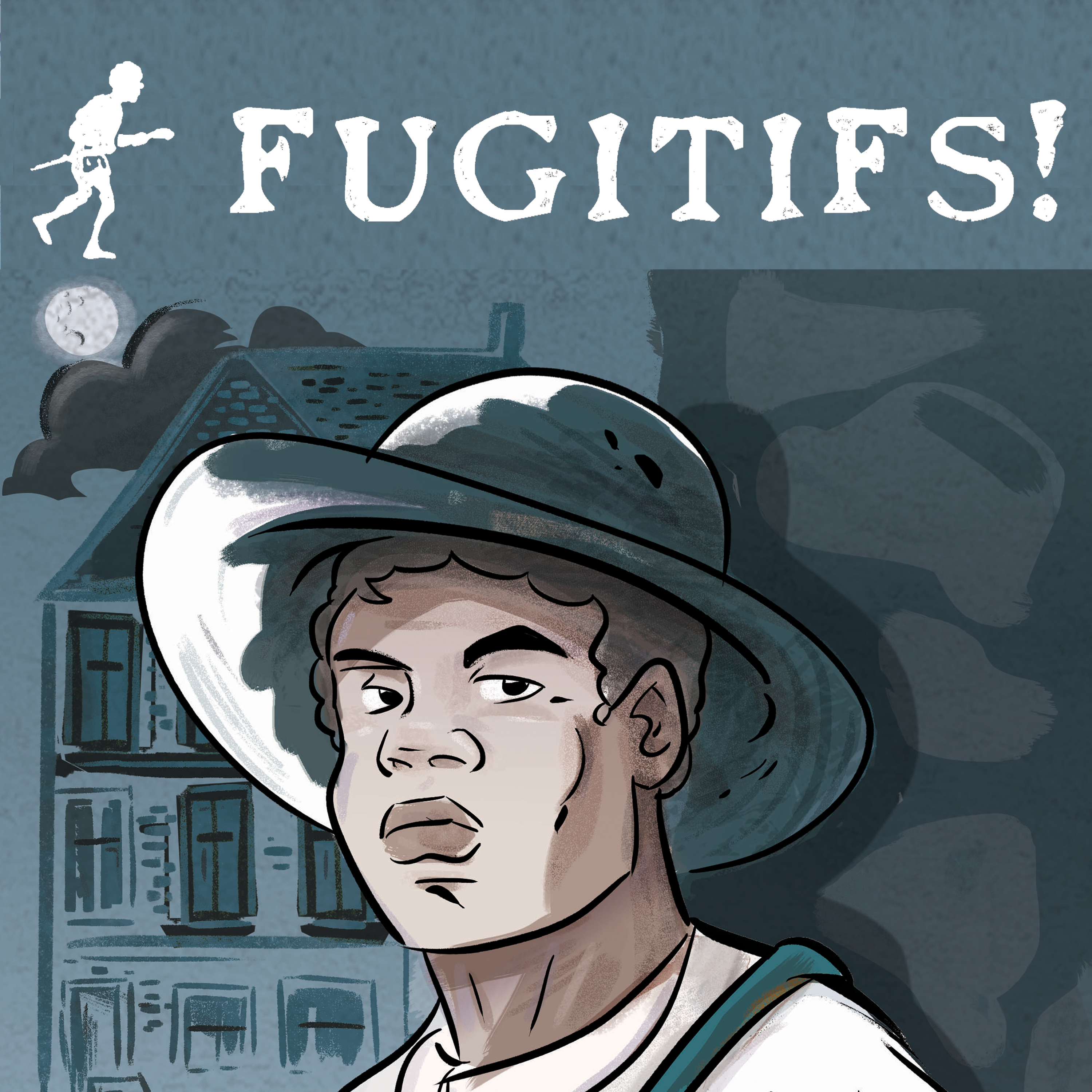 Fugitifs!