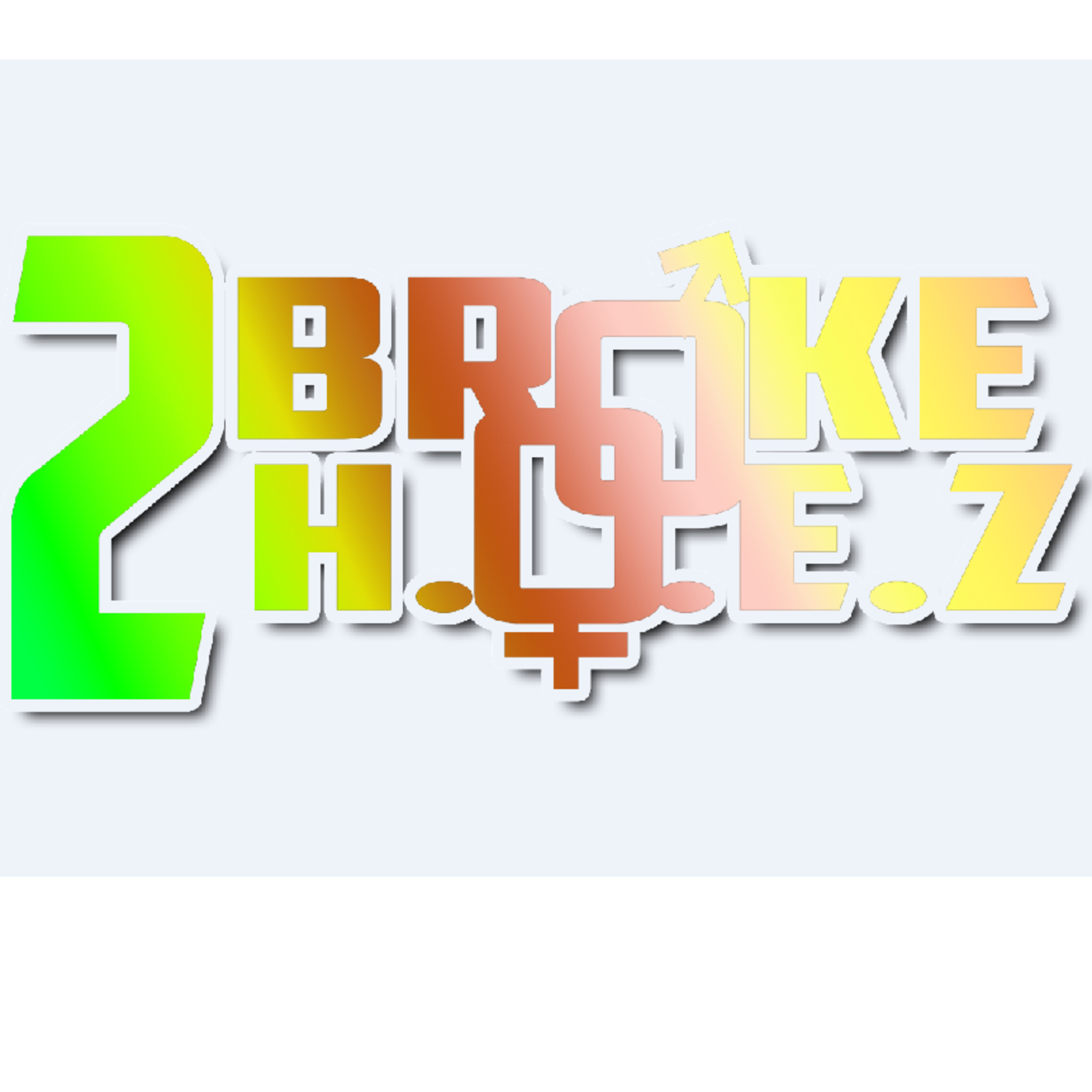 2 Broke HOEz episode artwork
