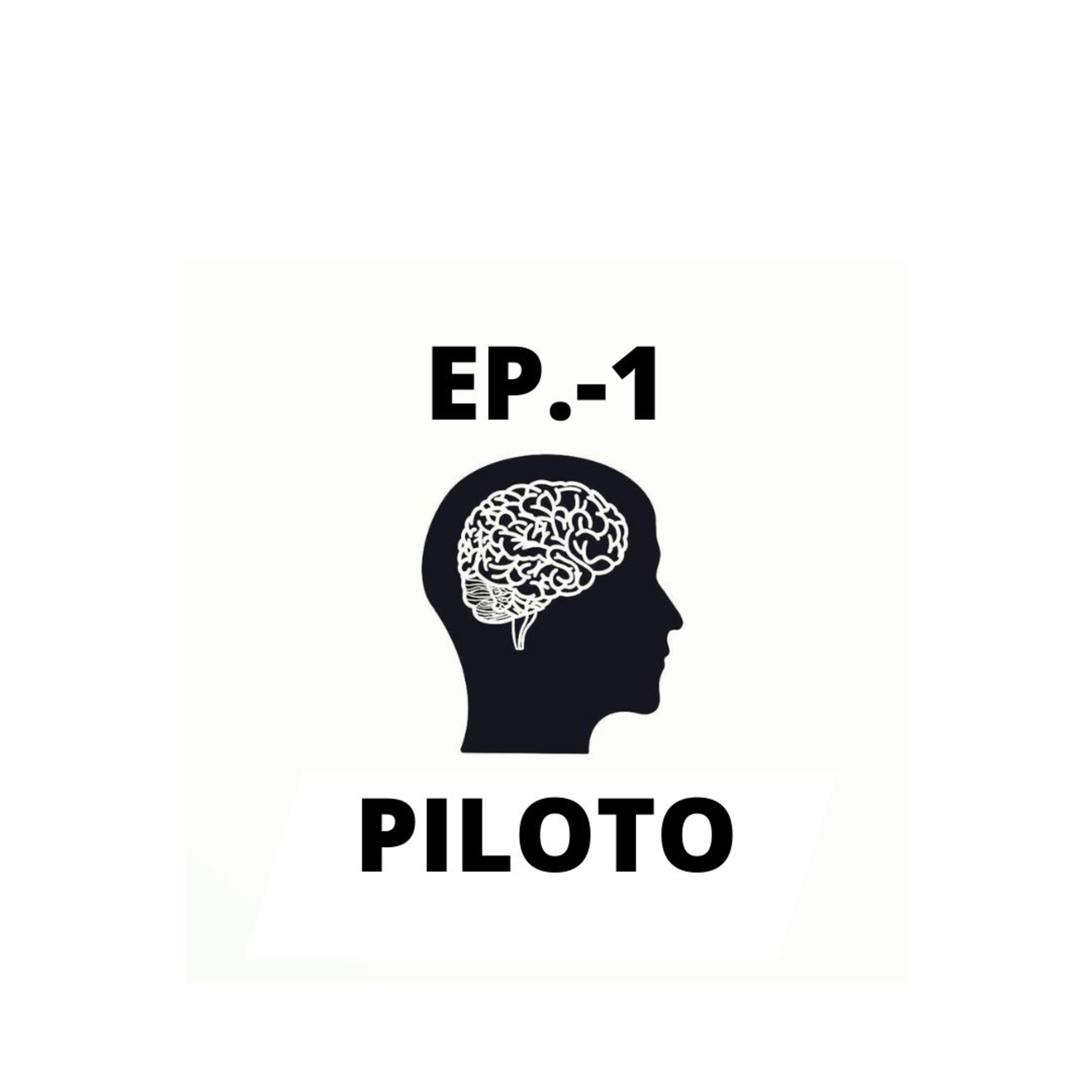 EP-1 .- ¿Que viva la vida? Y ¿Como apoyar siendo hombre? (PILOTO)