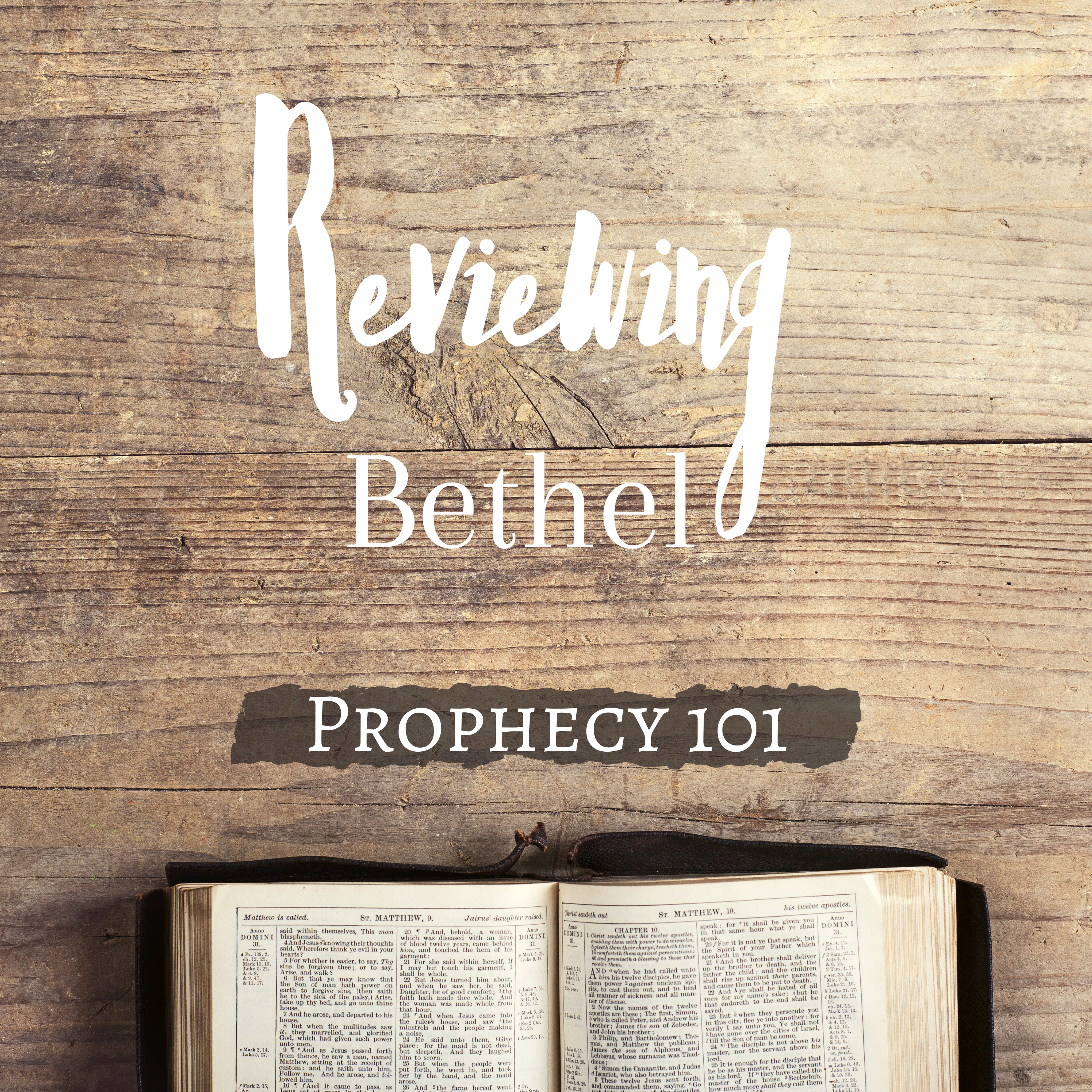 Reviewing Bethel Part 2: Prophecy 101 episode artwork