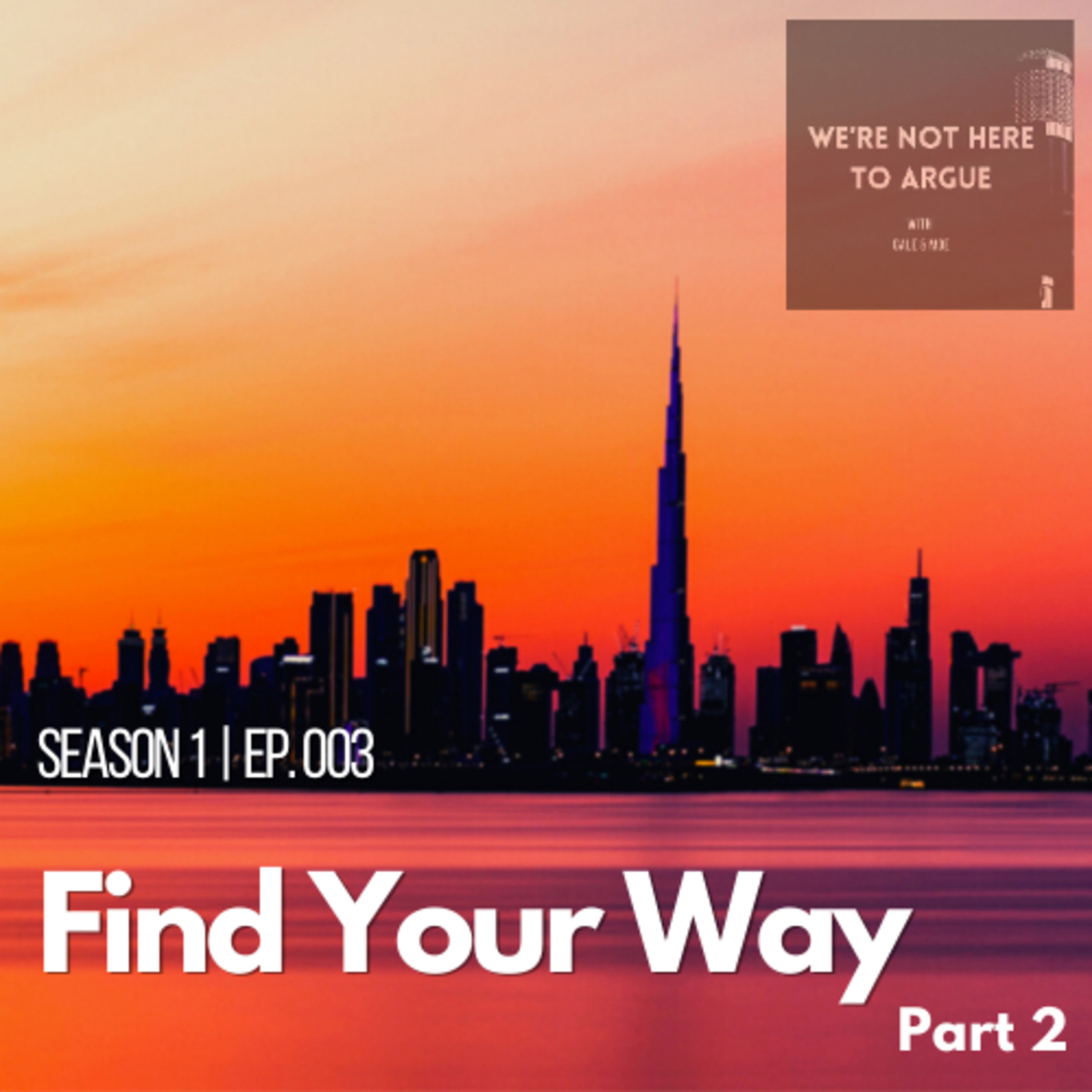 Find Your Way Part 2