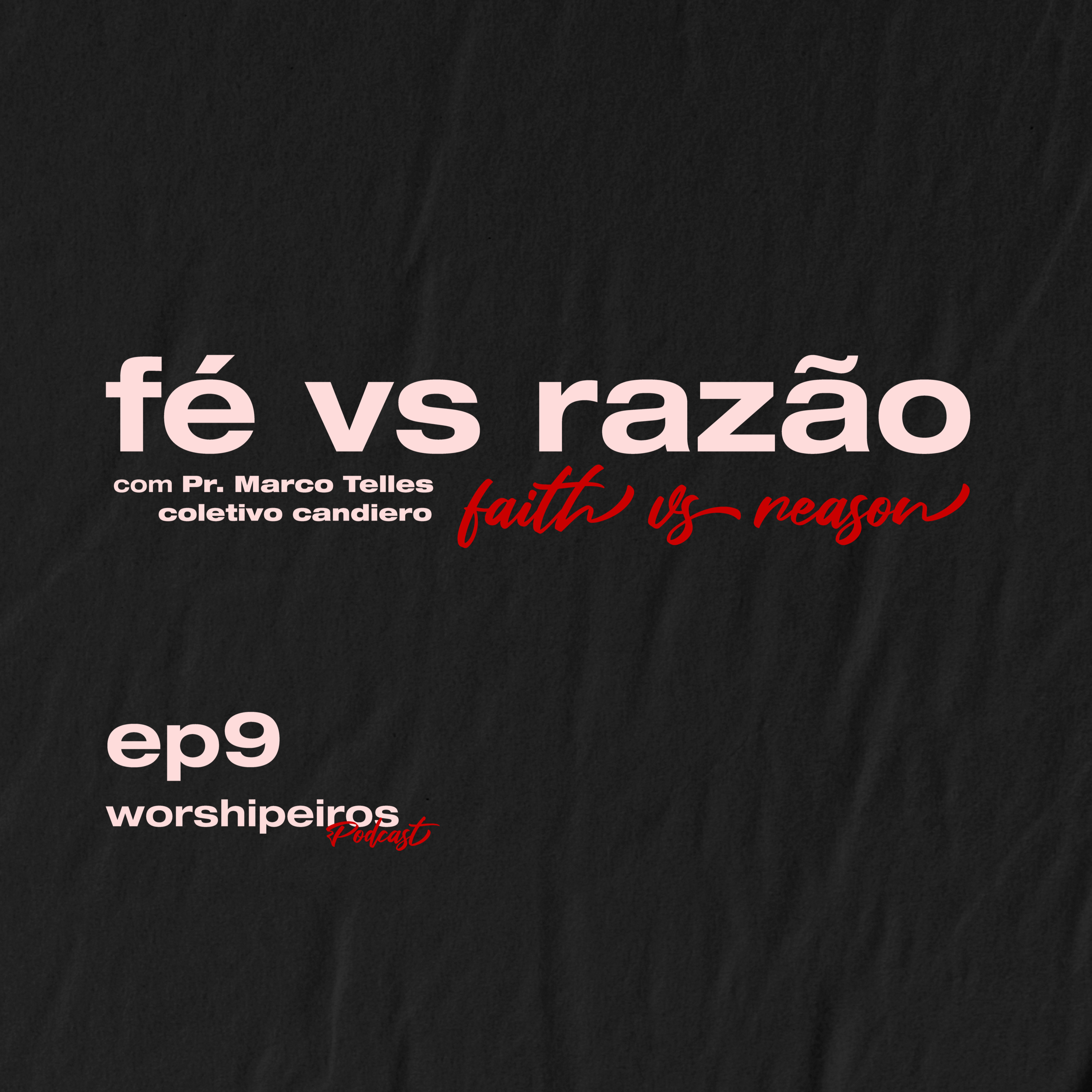 Worshipeiros Podcast