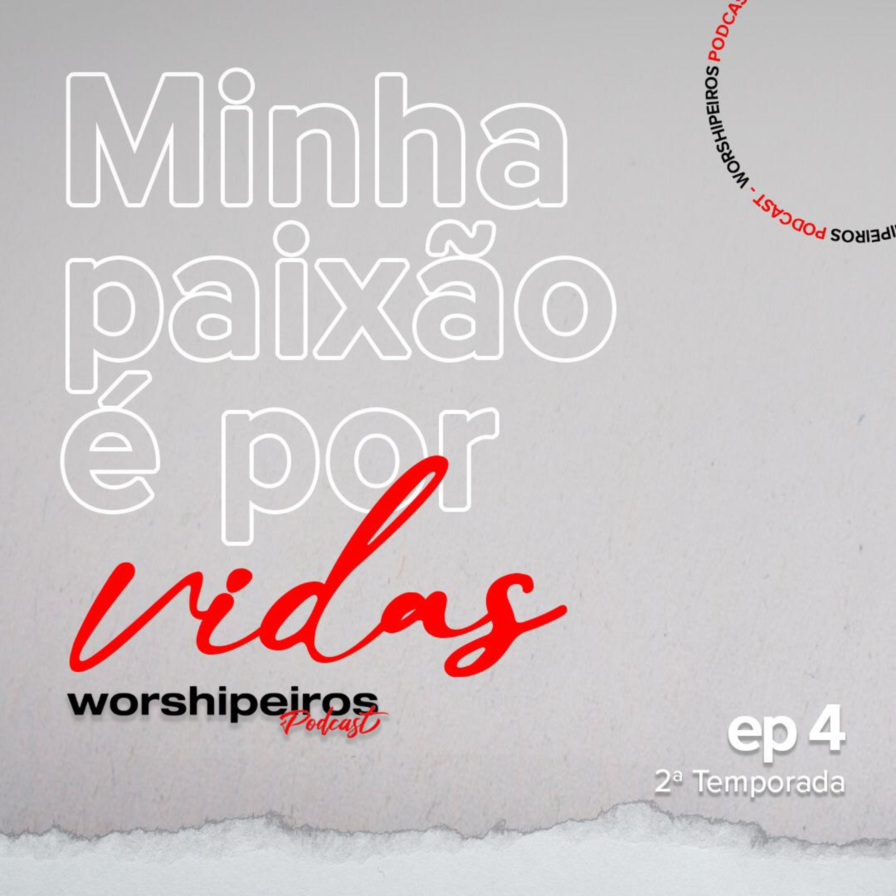 Worshipeiros Podcast