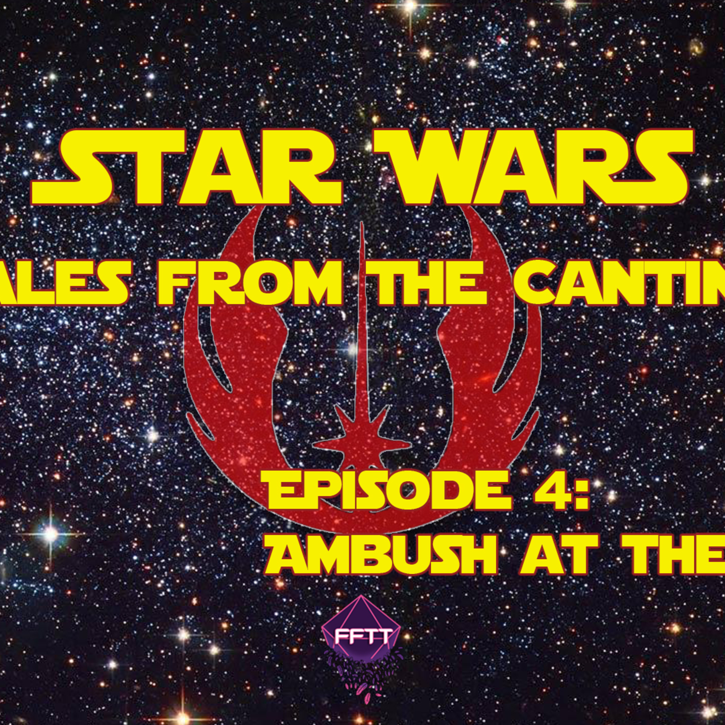 Tales From The Cantina | Ep. 4: Ambush at the Cantina | Star Wars: Force and Destiny