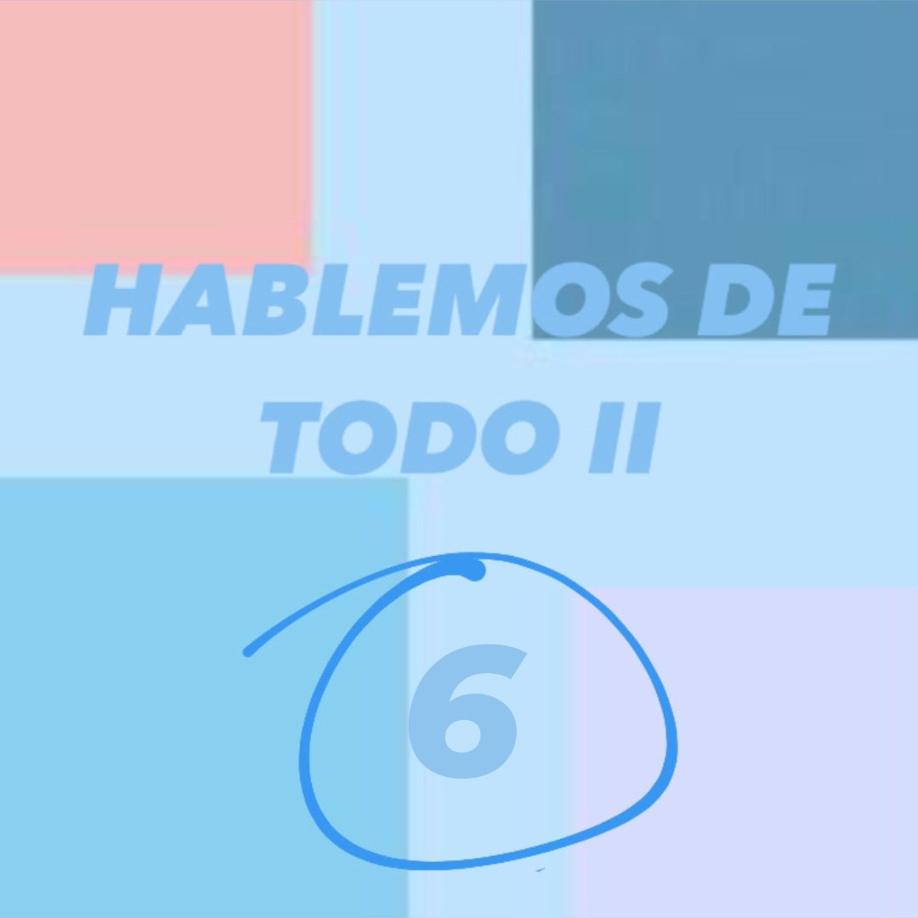 Hablemos de todo