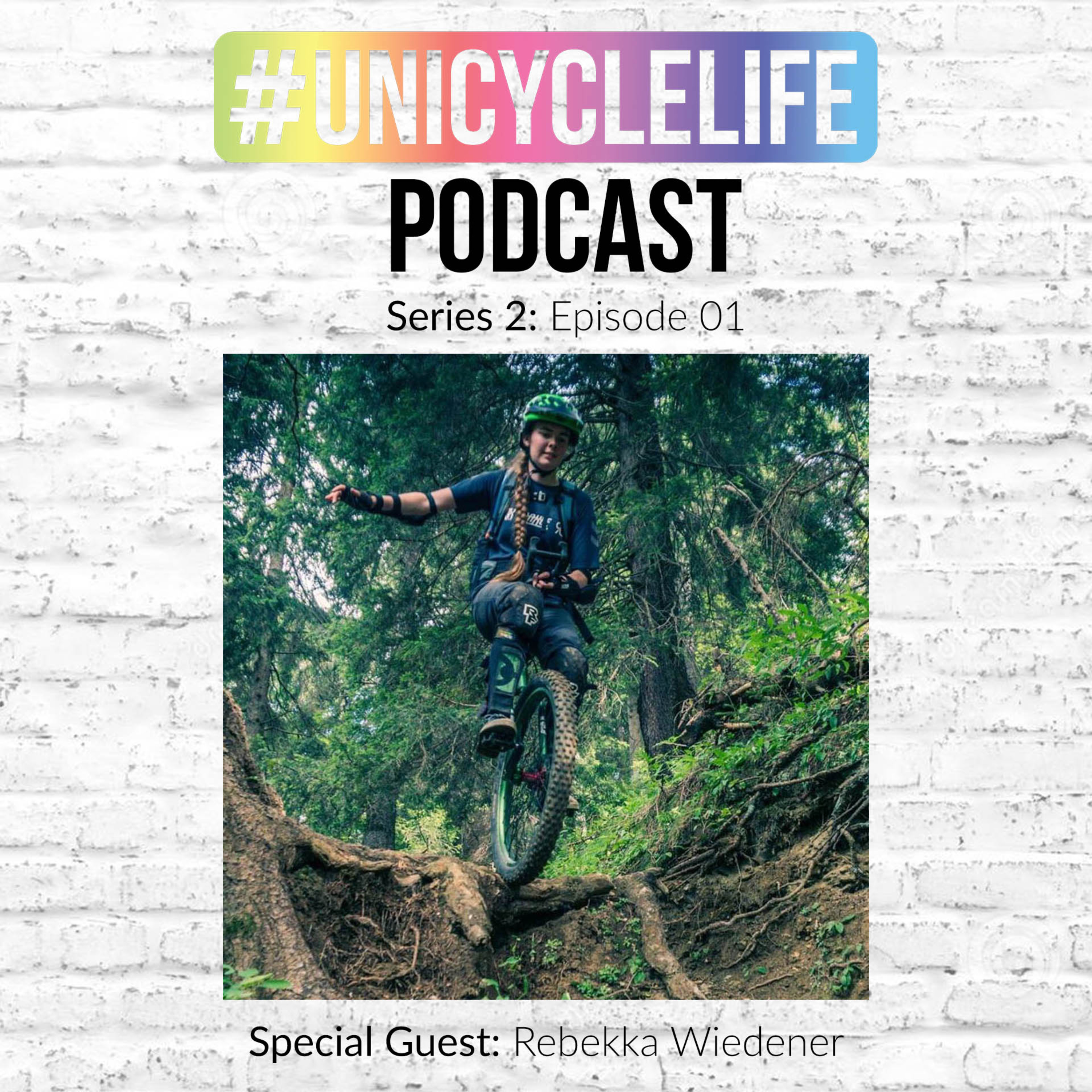 #unicyclelife Podcast