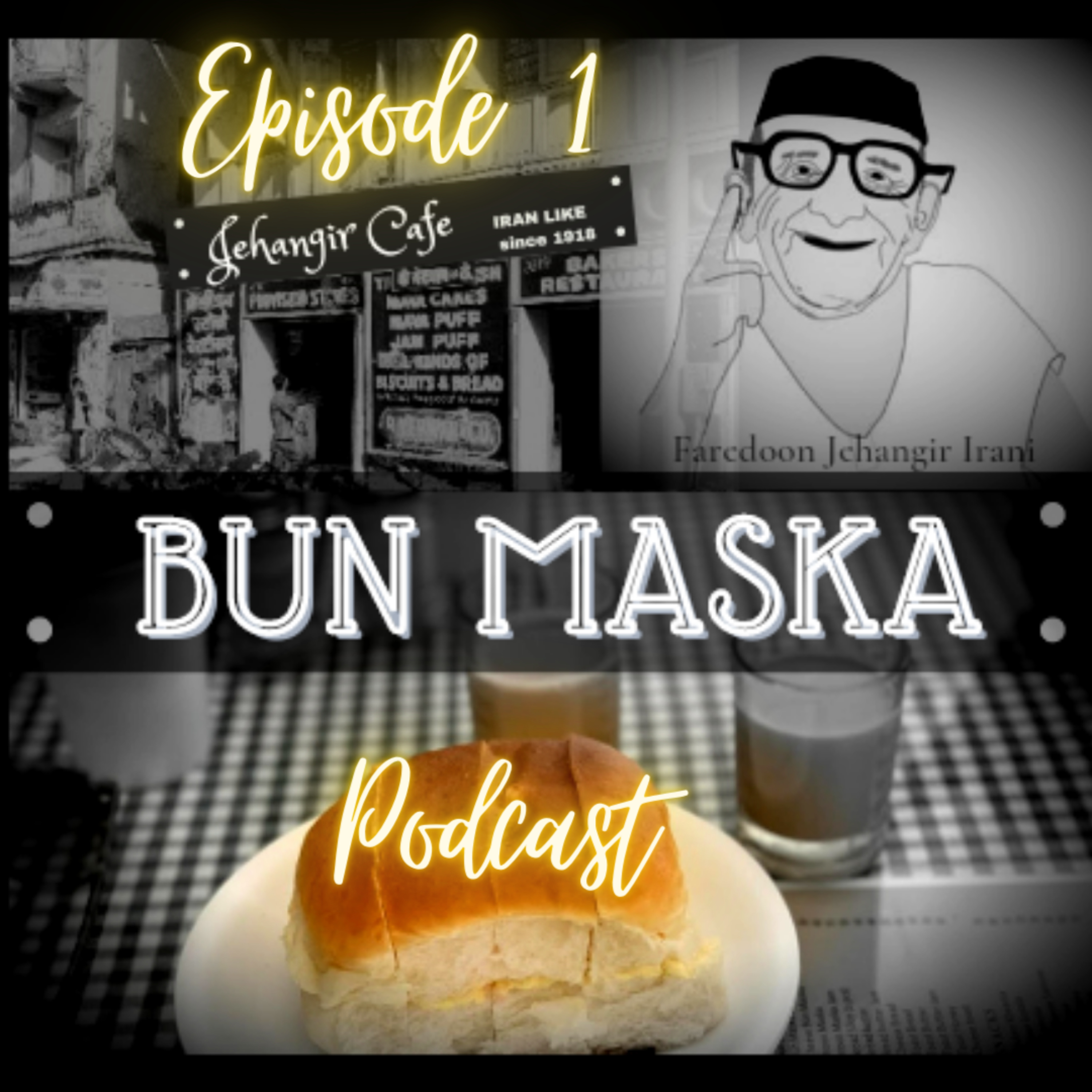Bun Maska - Untold Parsi Stories