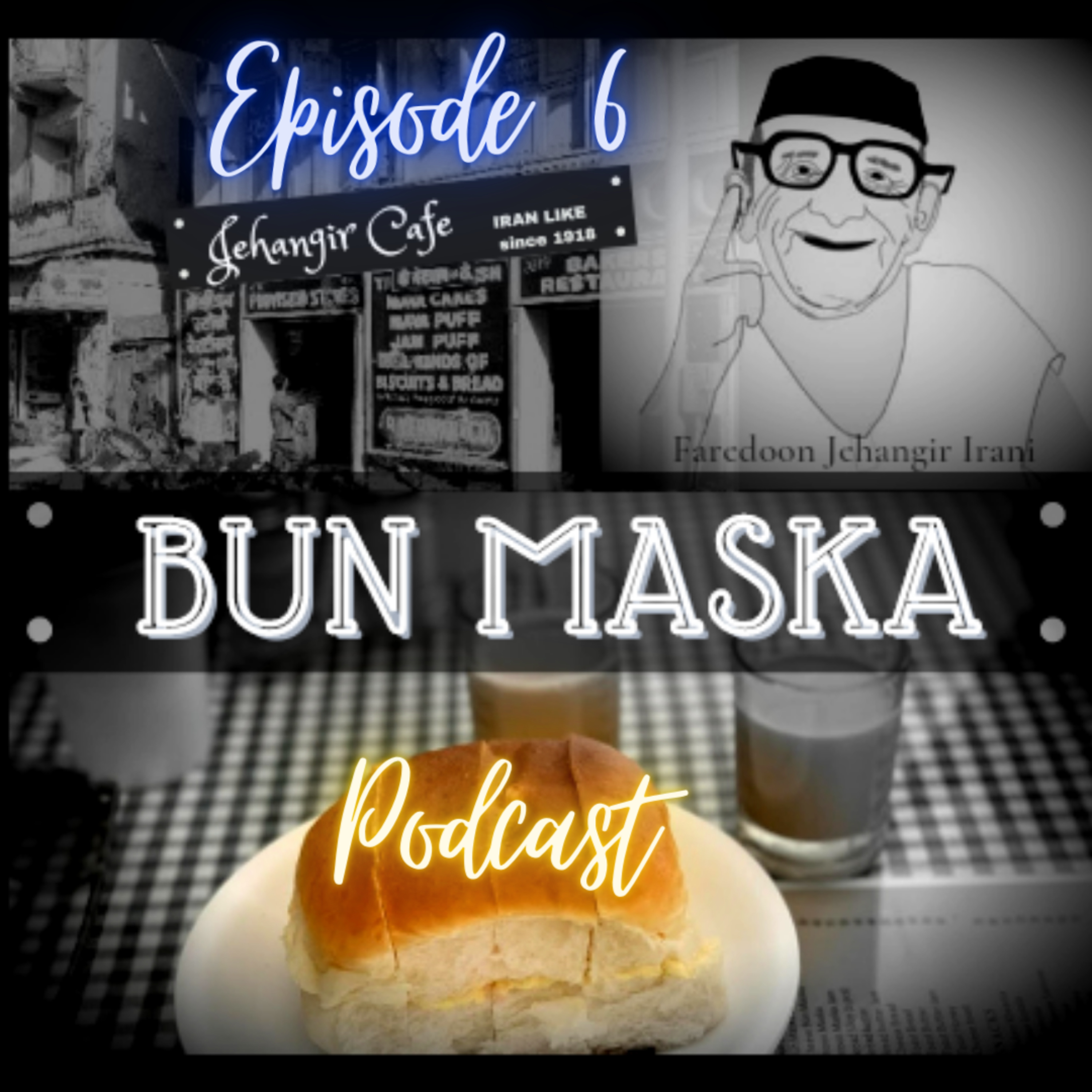 Bun Maska - Untold Parsi Stories