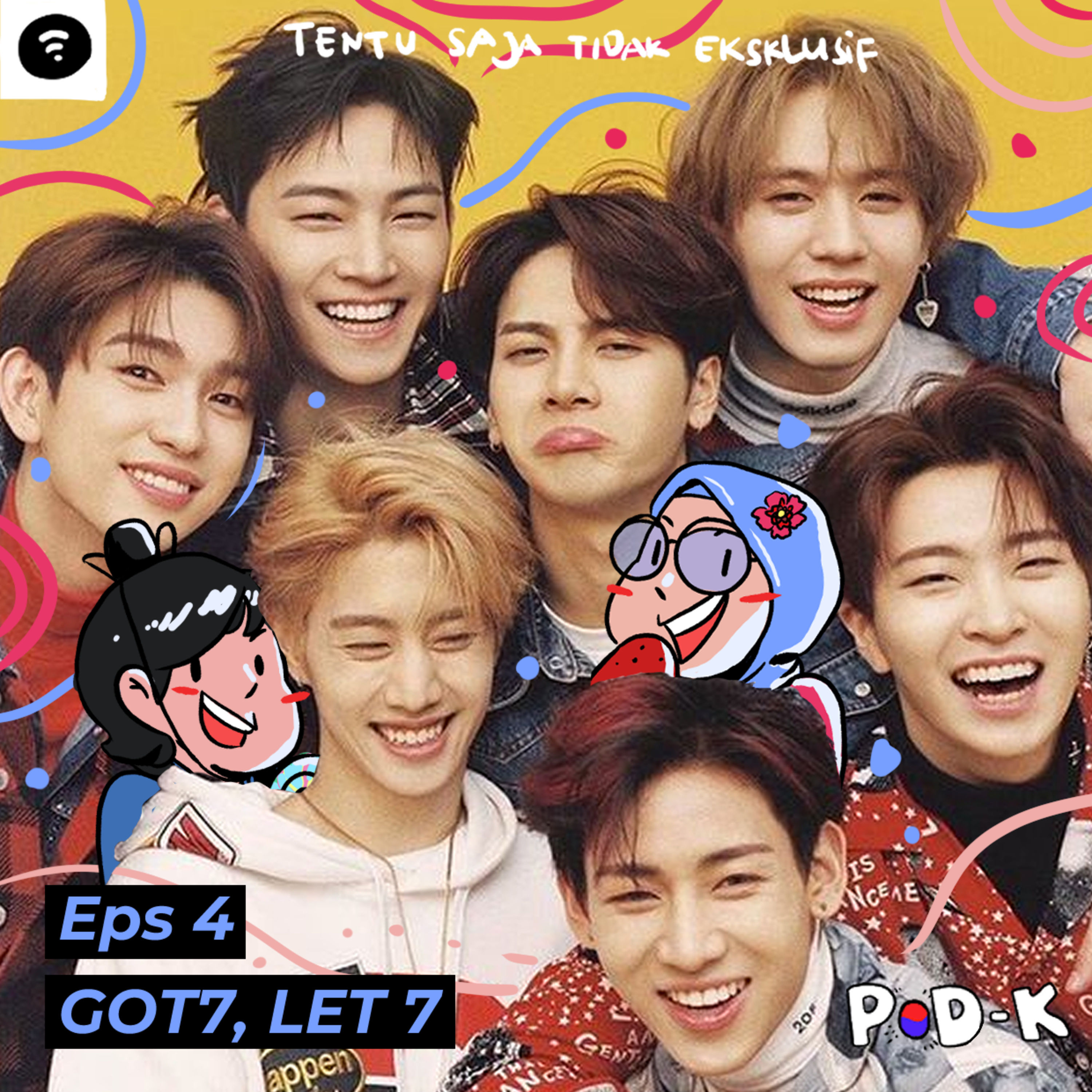 EPS 4 - GOT7, LET 7