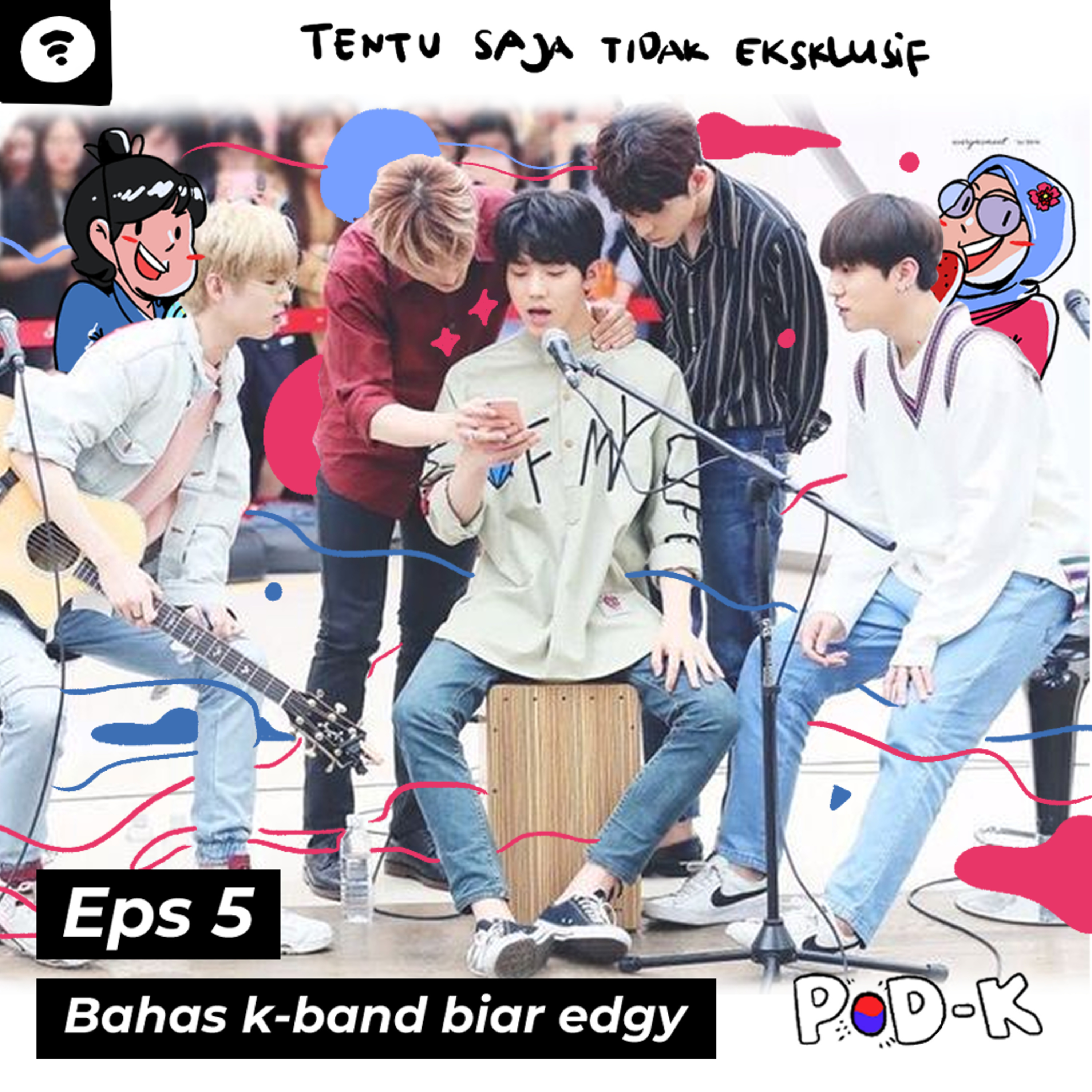 EPS 5 - BAHAS K-BAND BIAR EDGY
