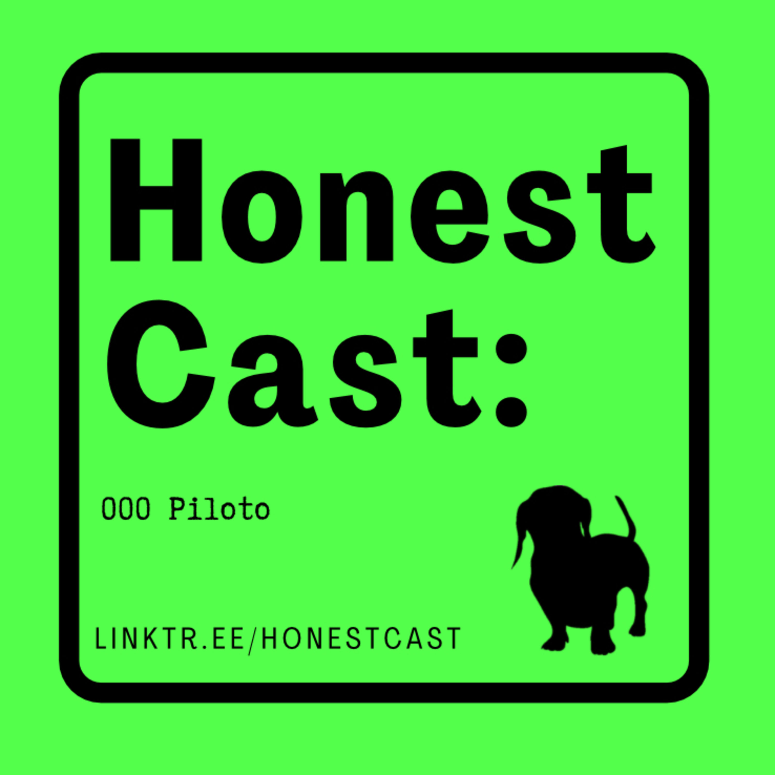 Honest Cast