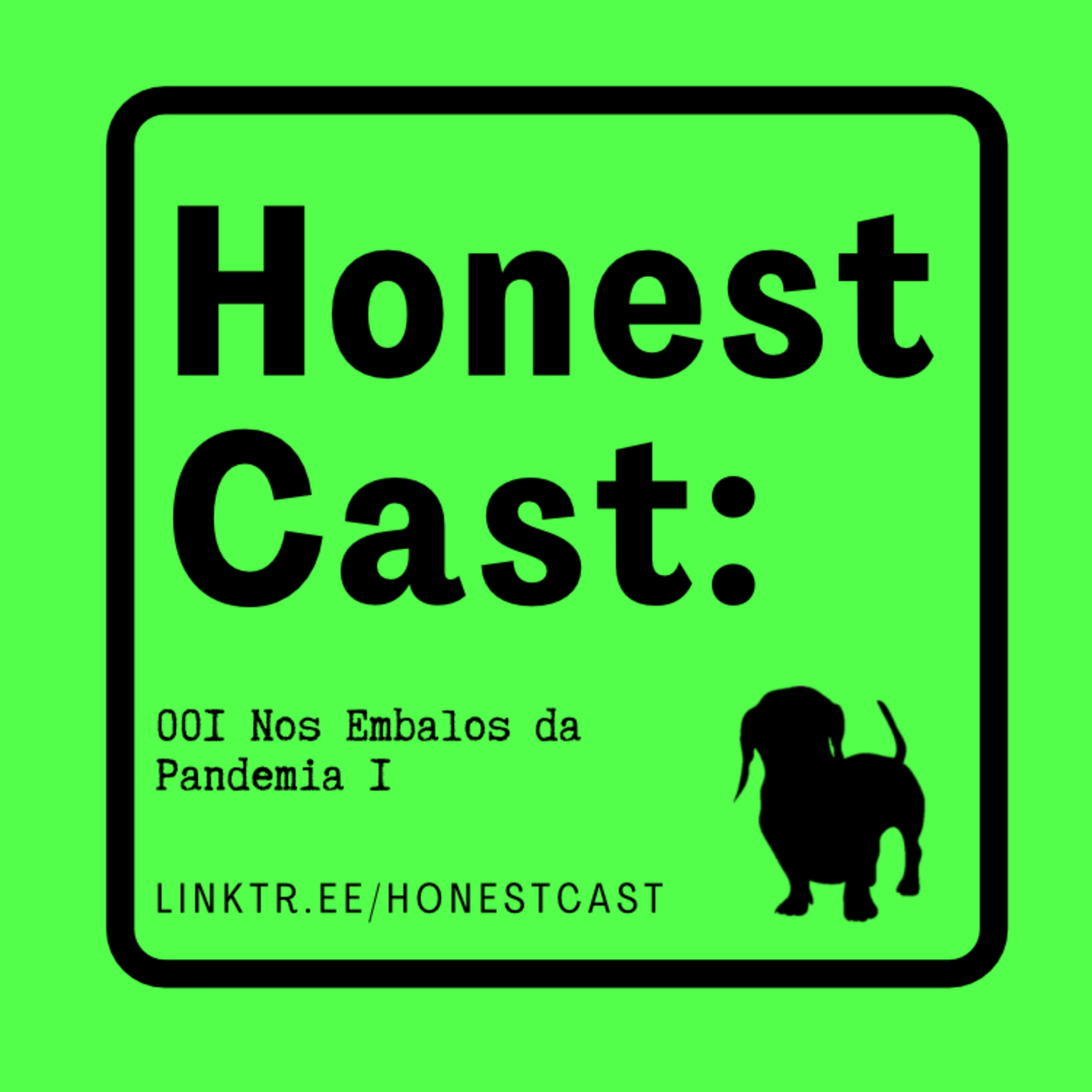 Honest Cast