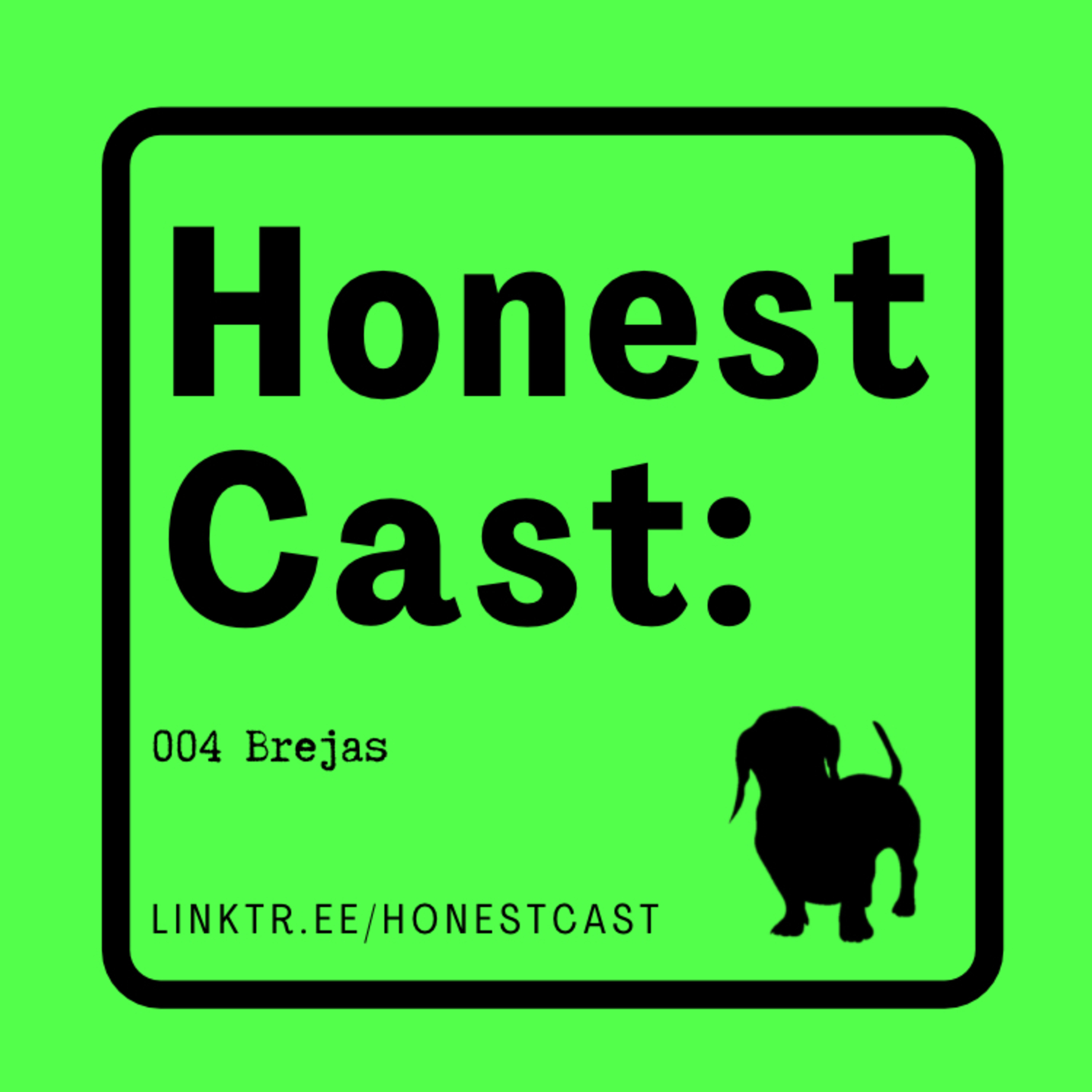 Honest Cast