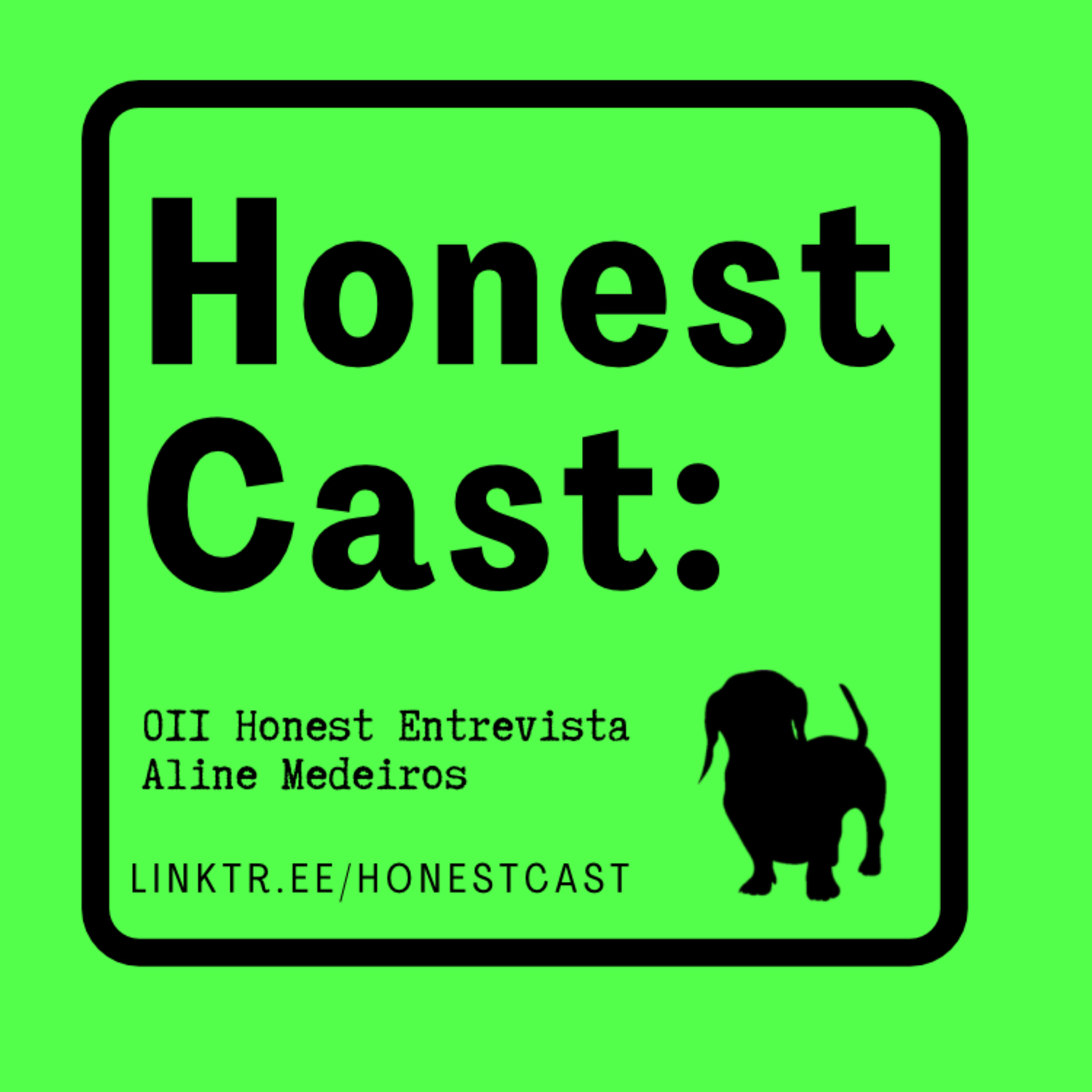 Honest Cast