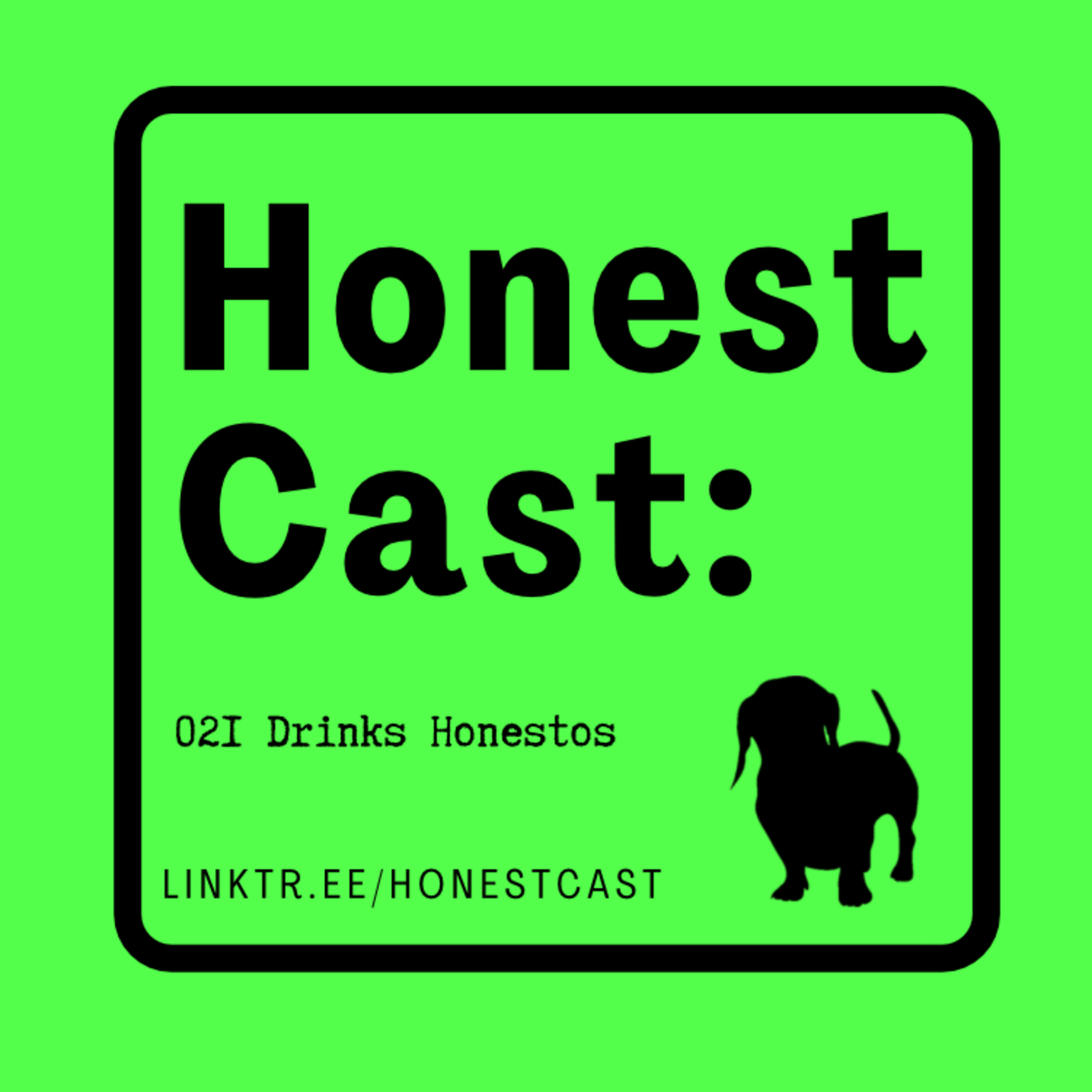 Honest Cast
