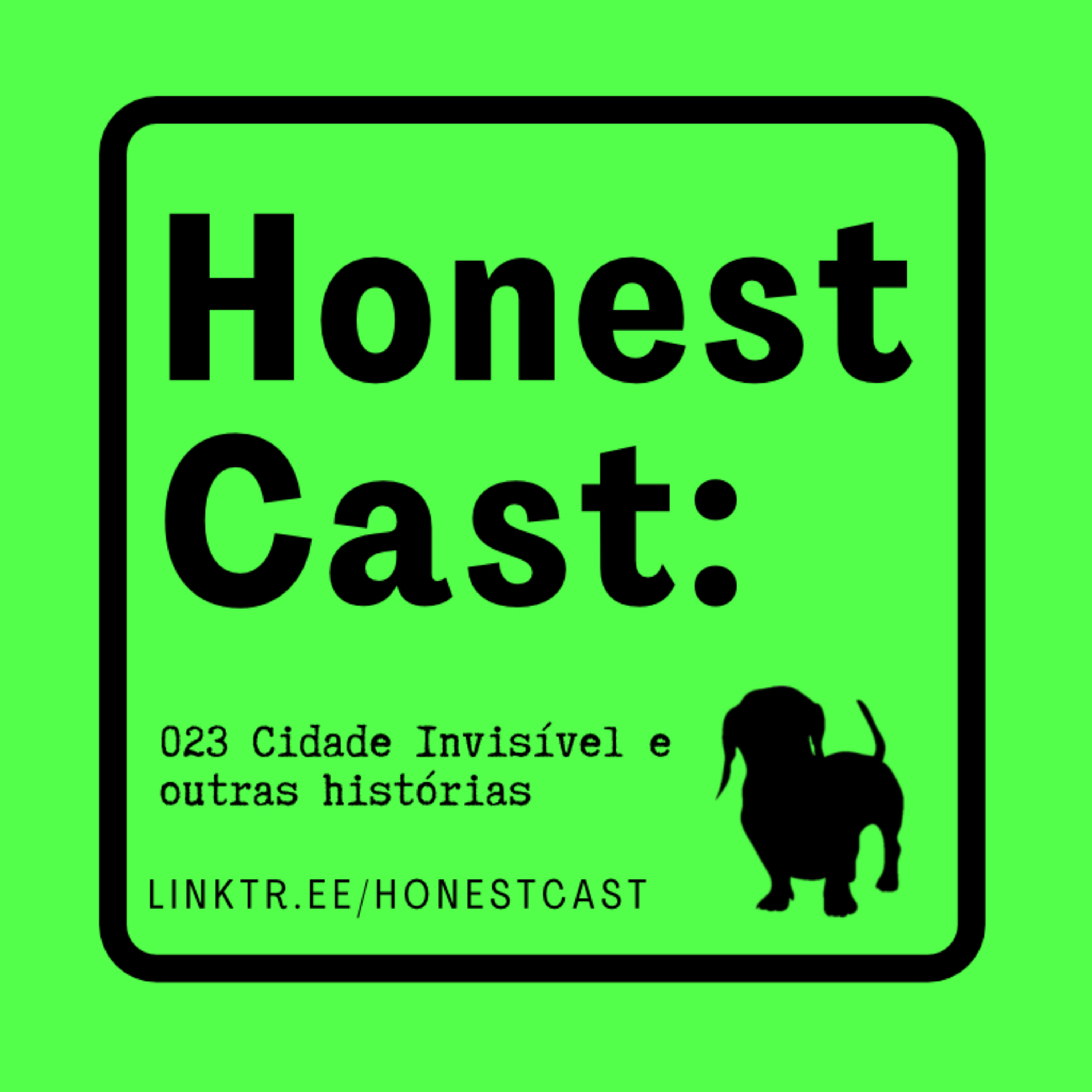 Honest Cast