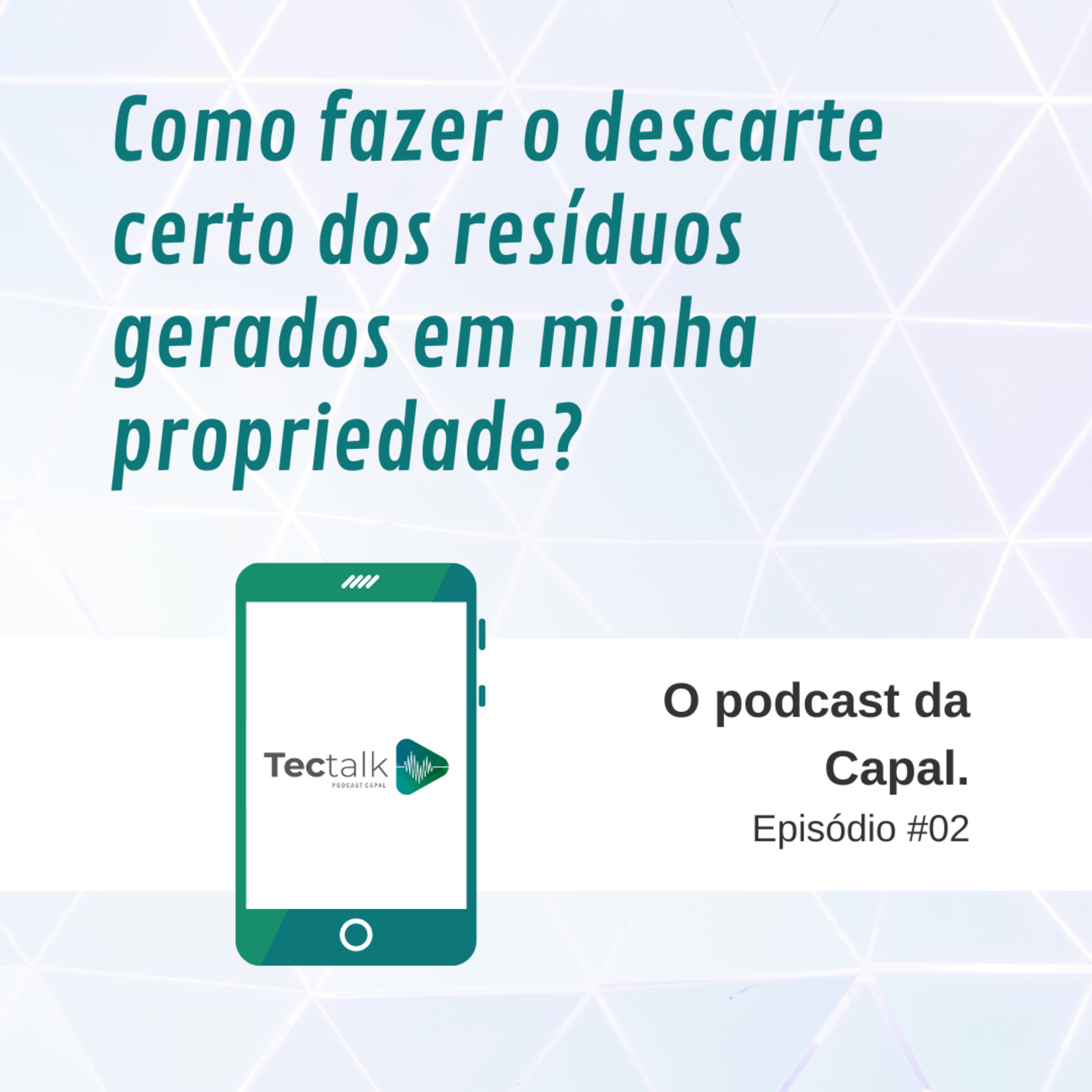 TecTalk - O podcast da Capal
