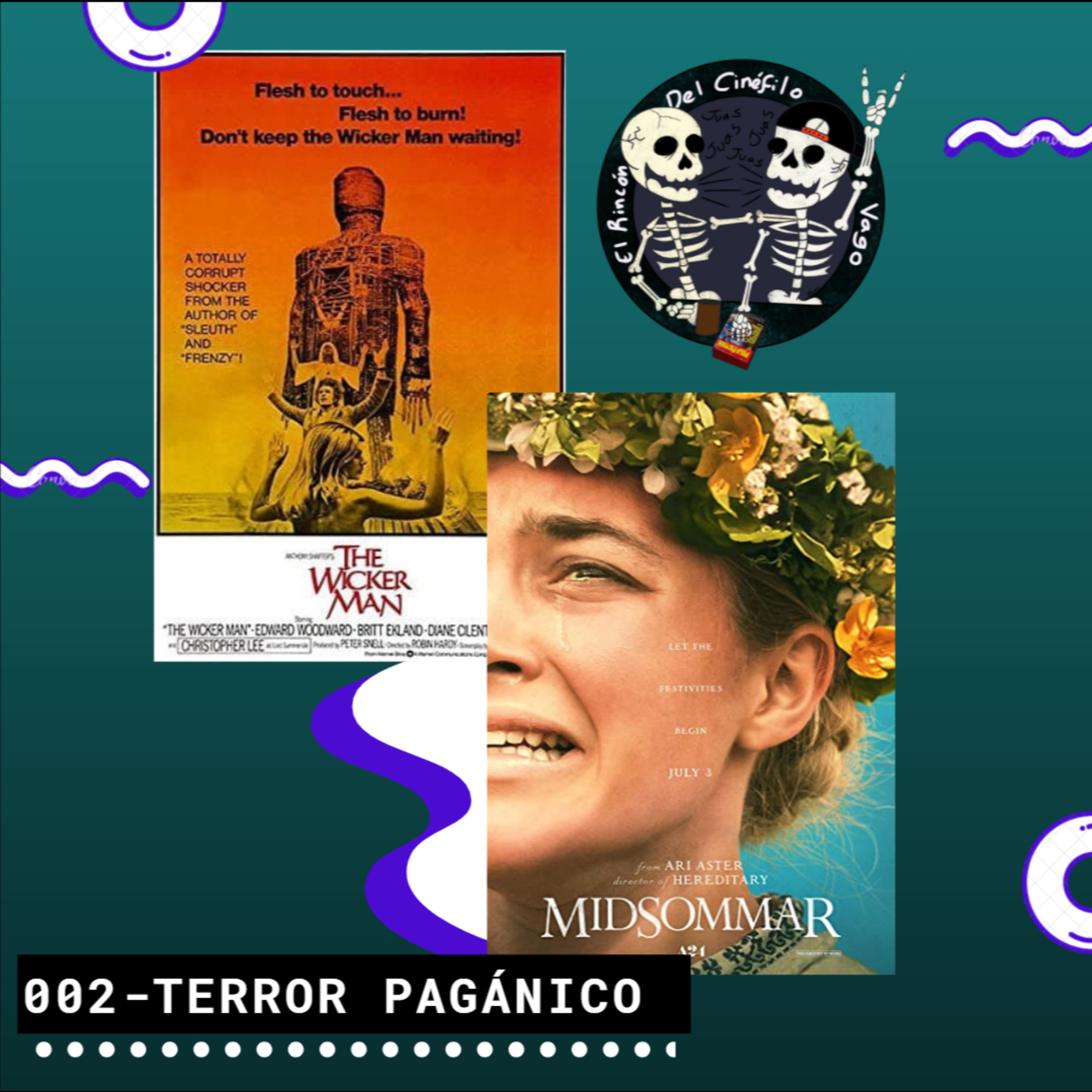 Episodio 2 - Terror Pagánico (Midsommar & The Wicker Man) episode artwork