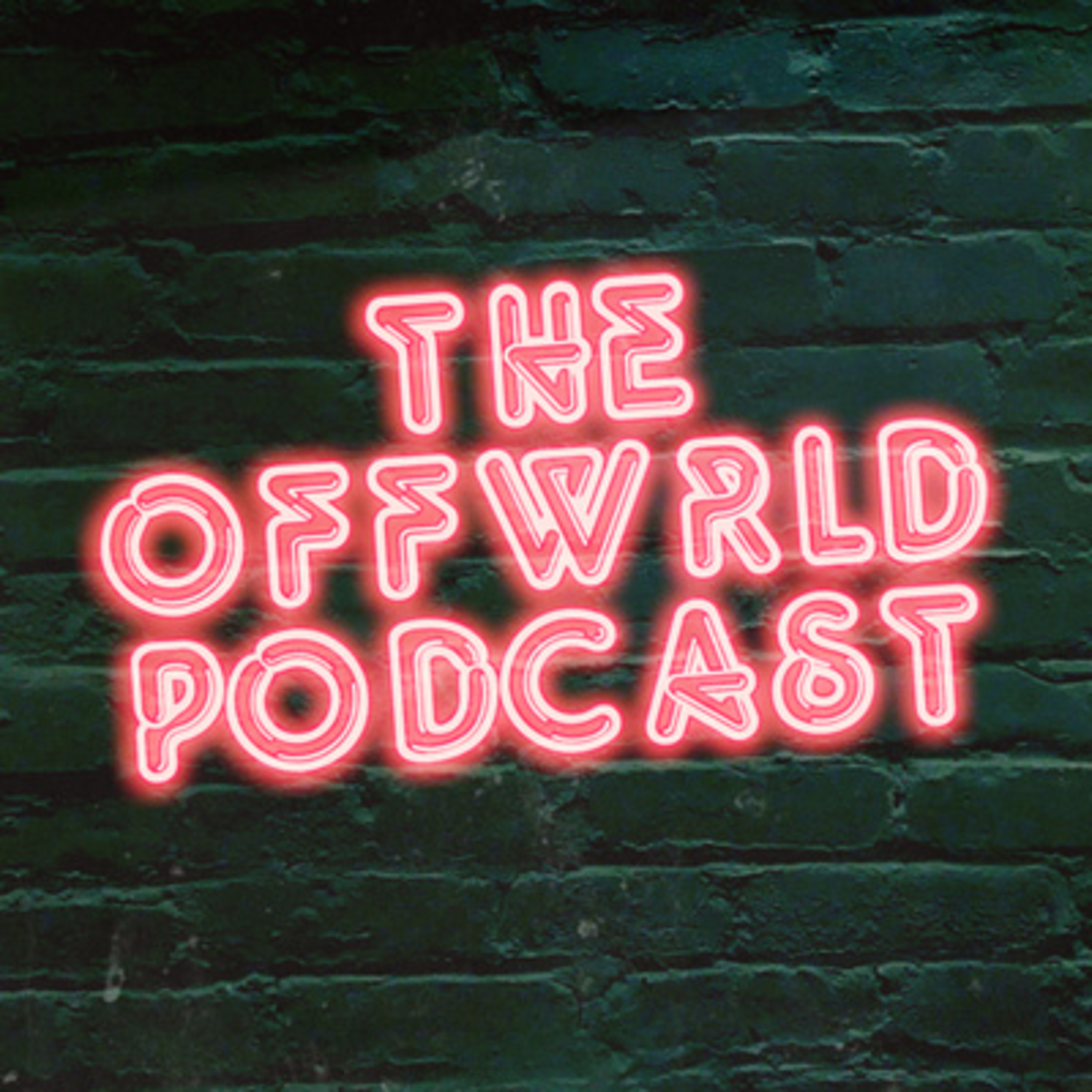 theoffwrldpodcast EP. 1 - I'm Not Going To Space episode artwork