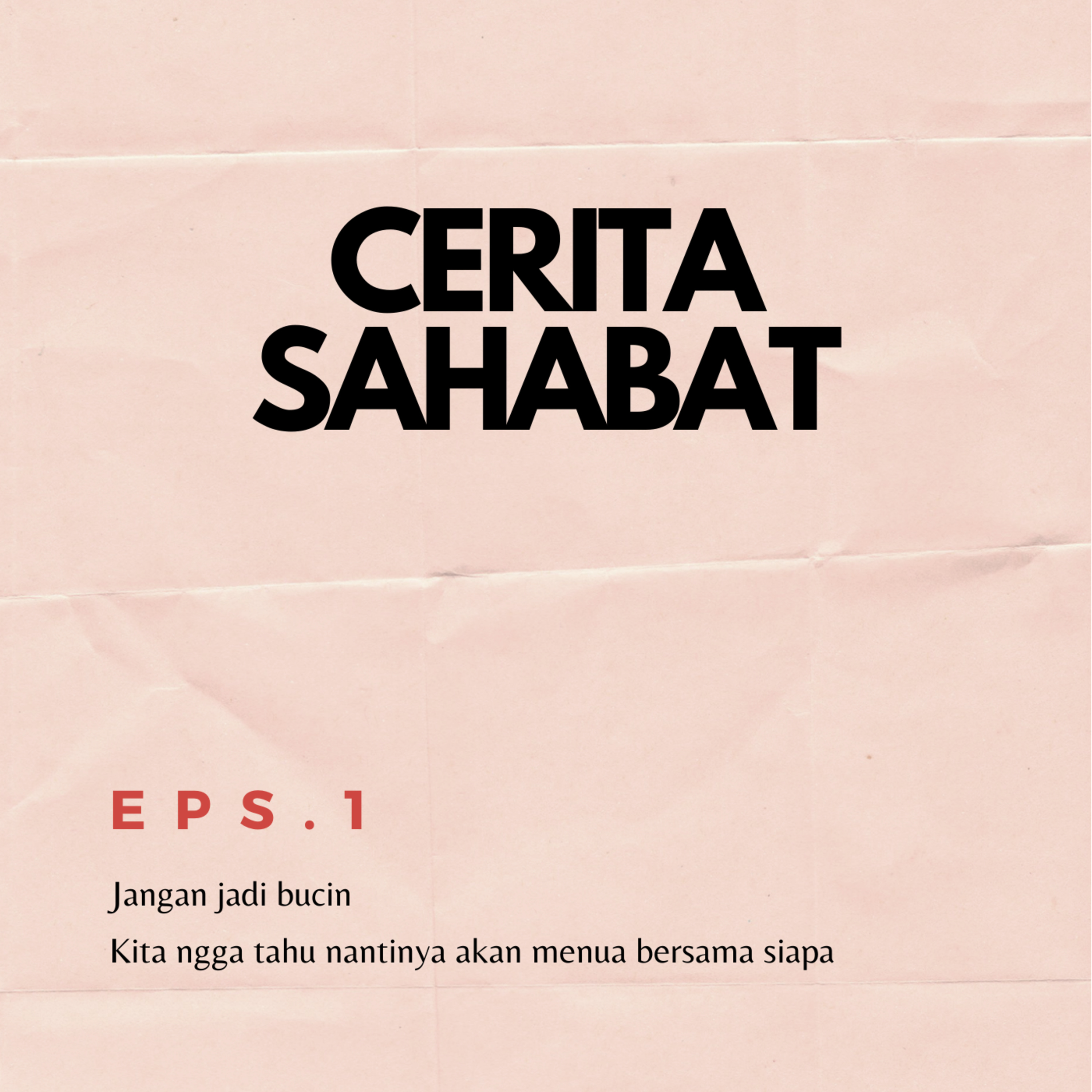 Cerita Sahabat