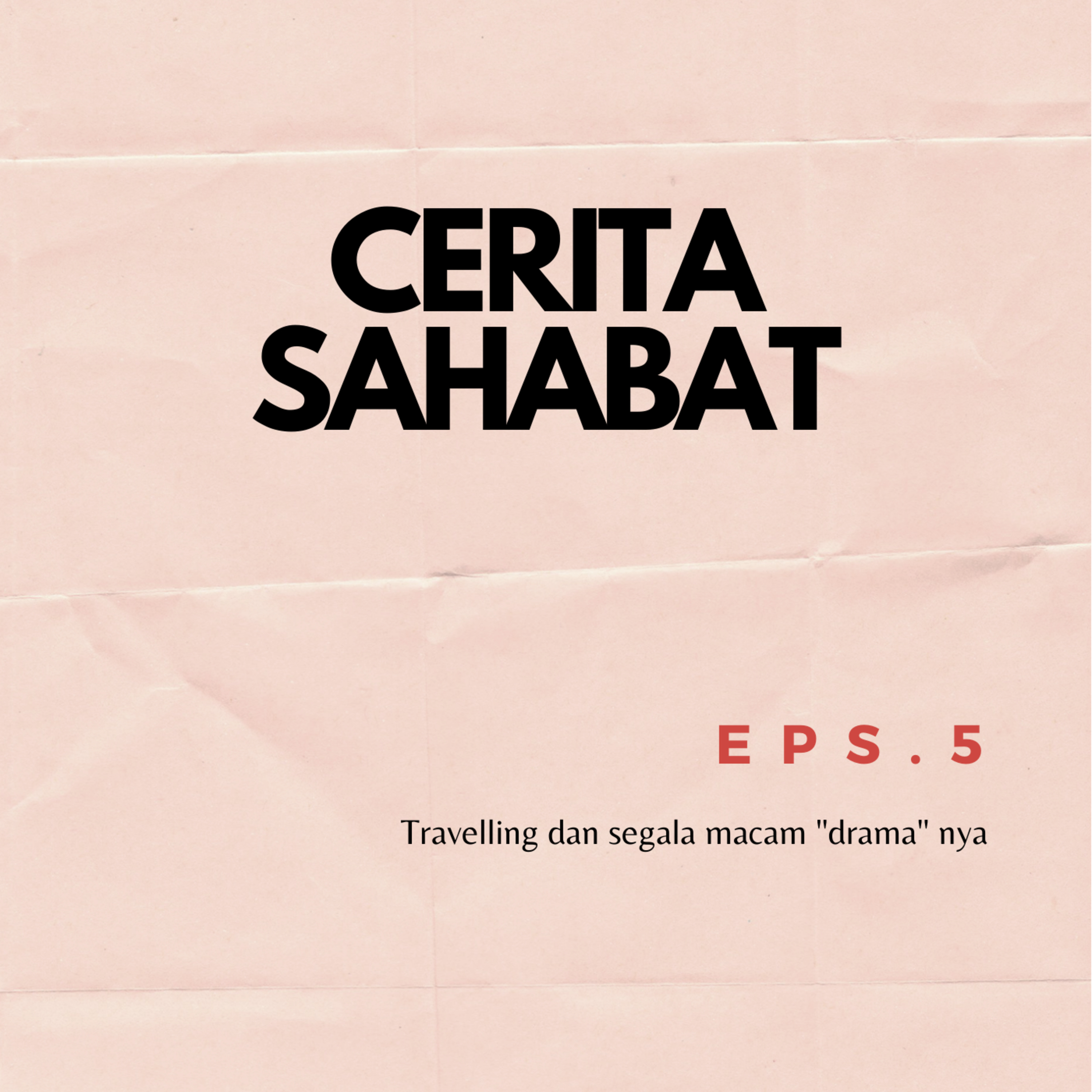 Cerita Sahabat