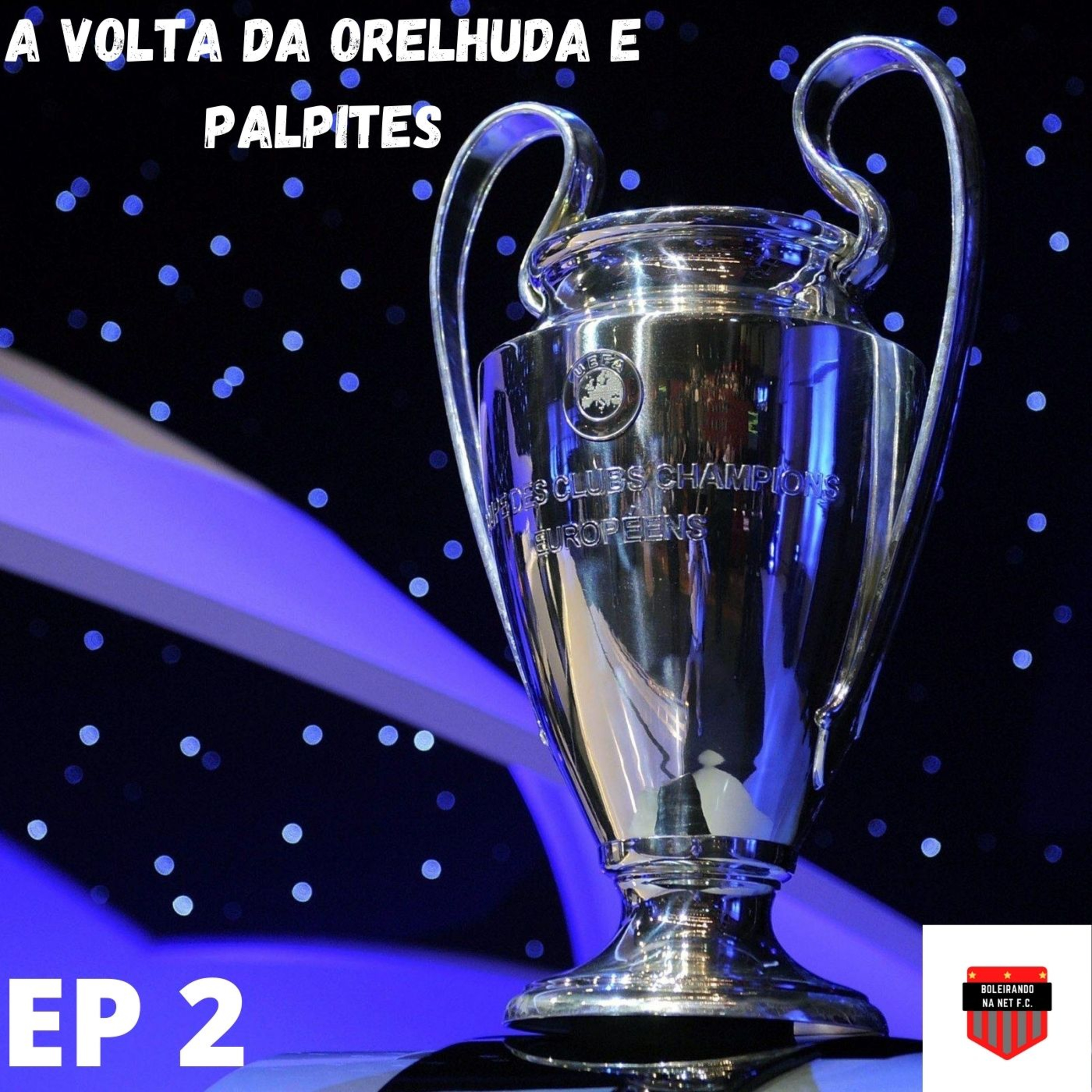 ELA VOLTOU ! episode artwork