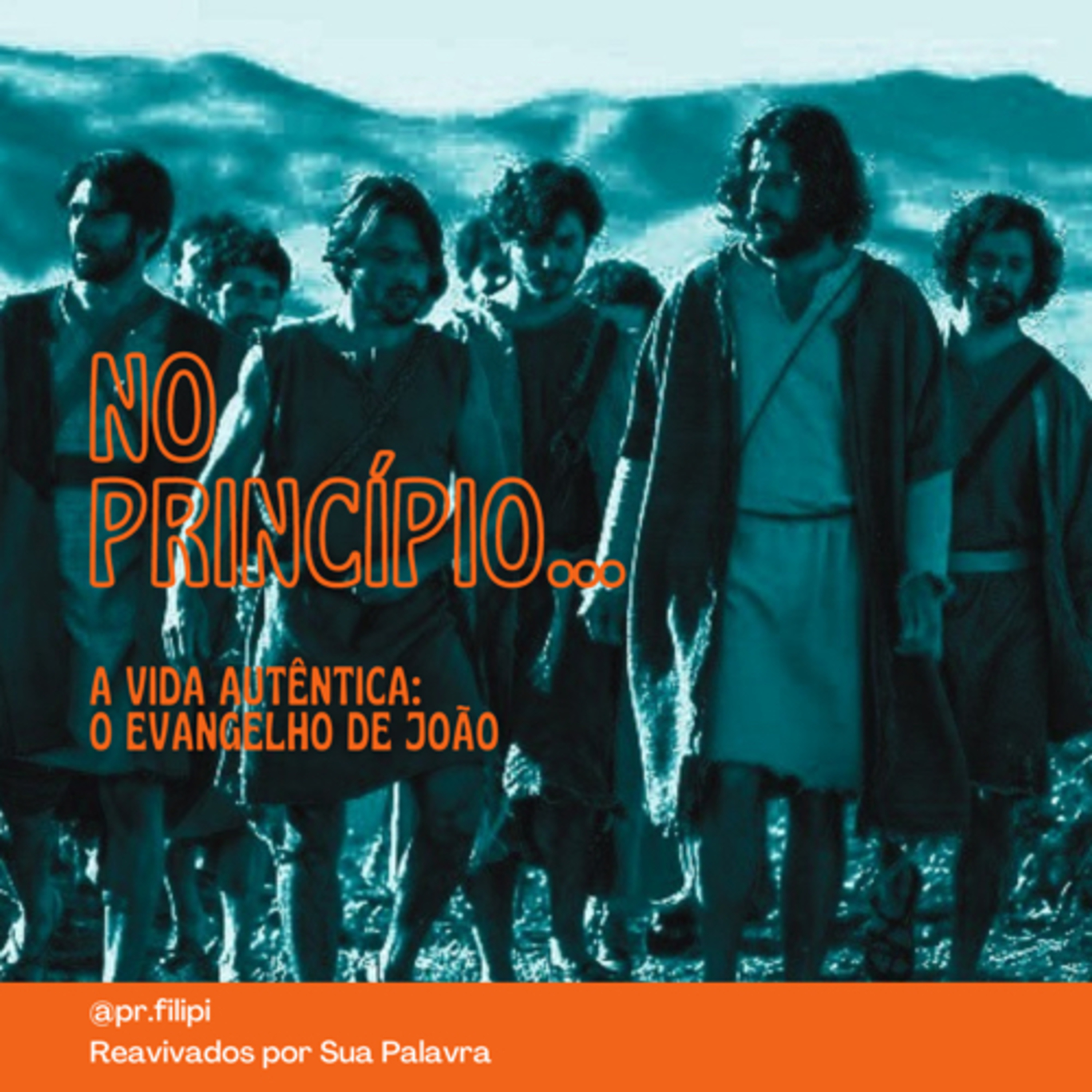 A Vida Autêntica: No Princípio… (João 1) #rpsp episode artwork