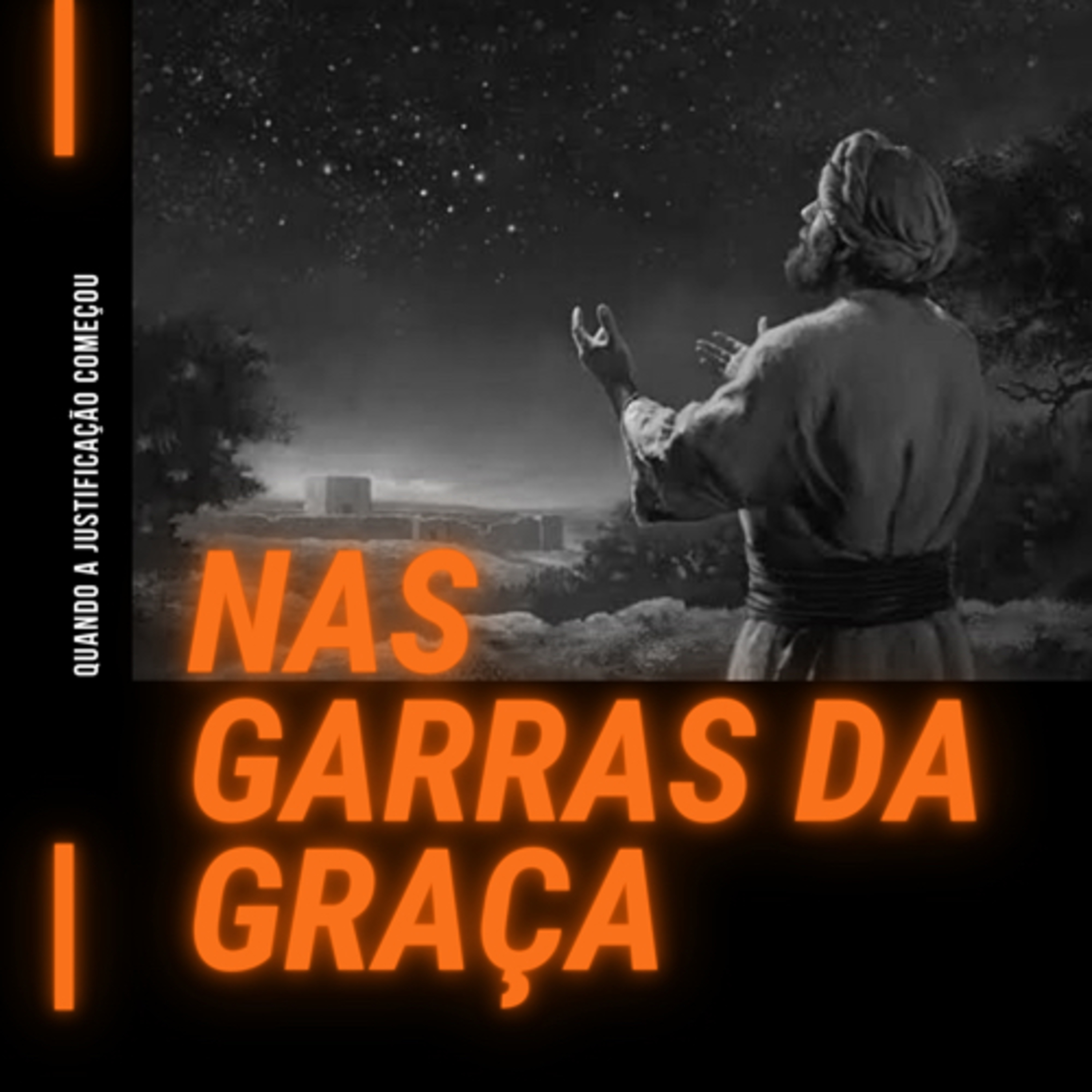Nas Garras da Graça: Quando a Justificação pela Fé começou (Romanos 4) #rpsp episode artwork