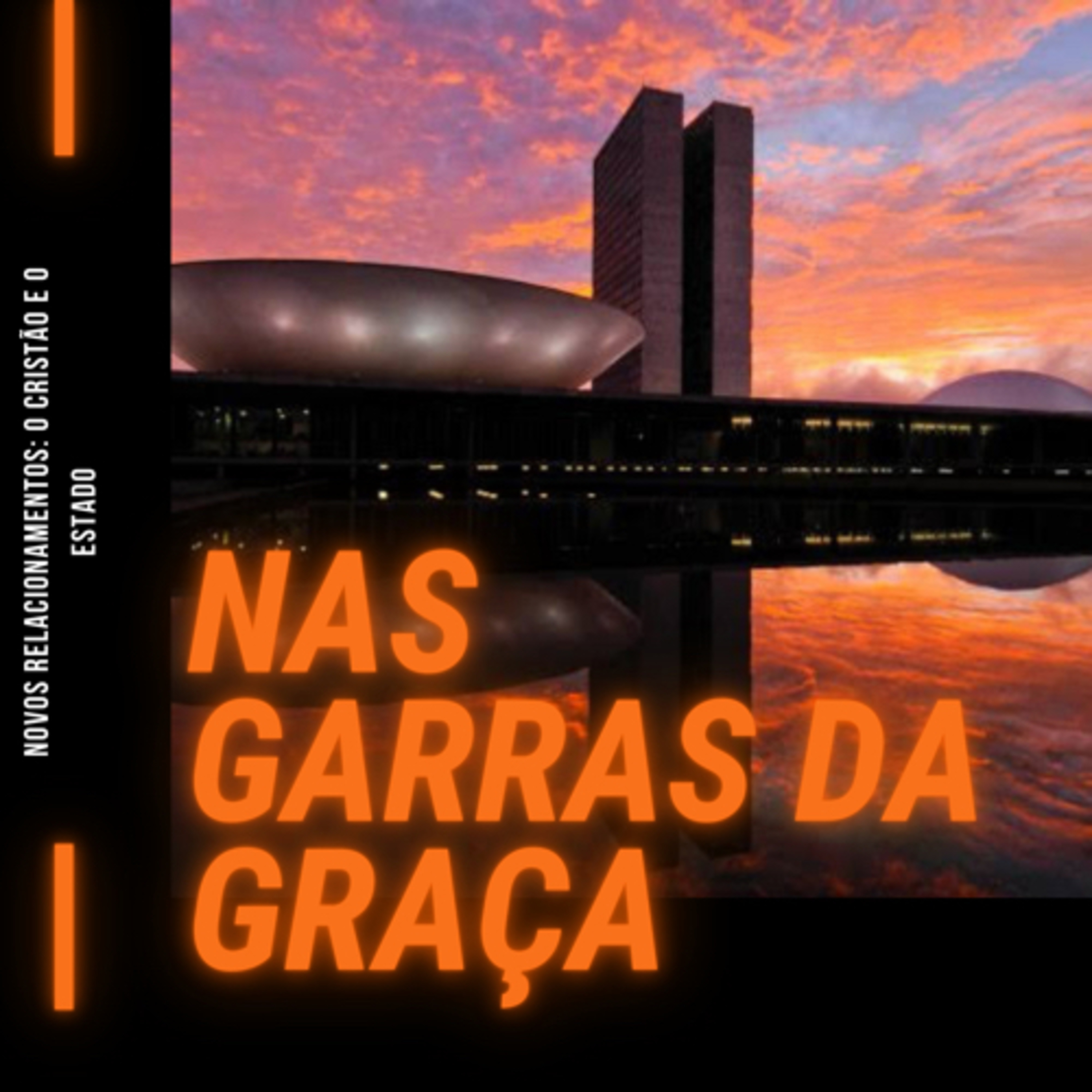 Nas Garras da Graça: O Cristão e o Estado (Romanos 13) #rpsp episode artwork