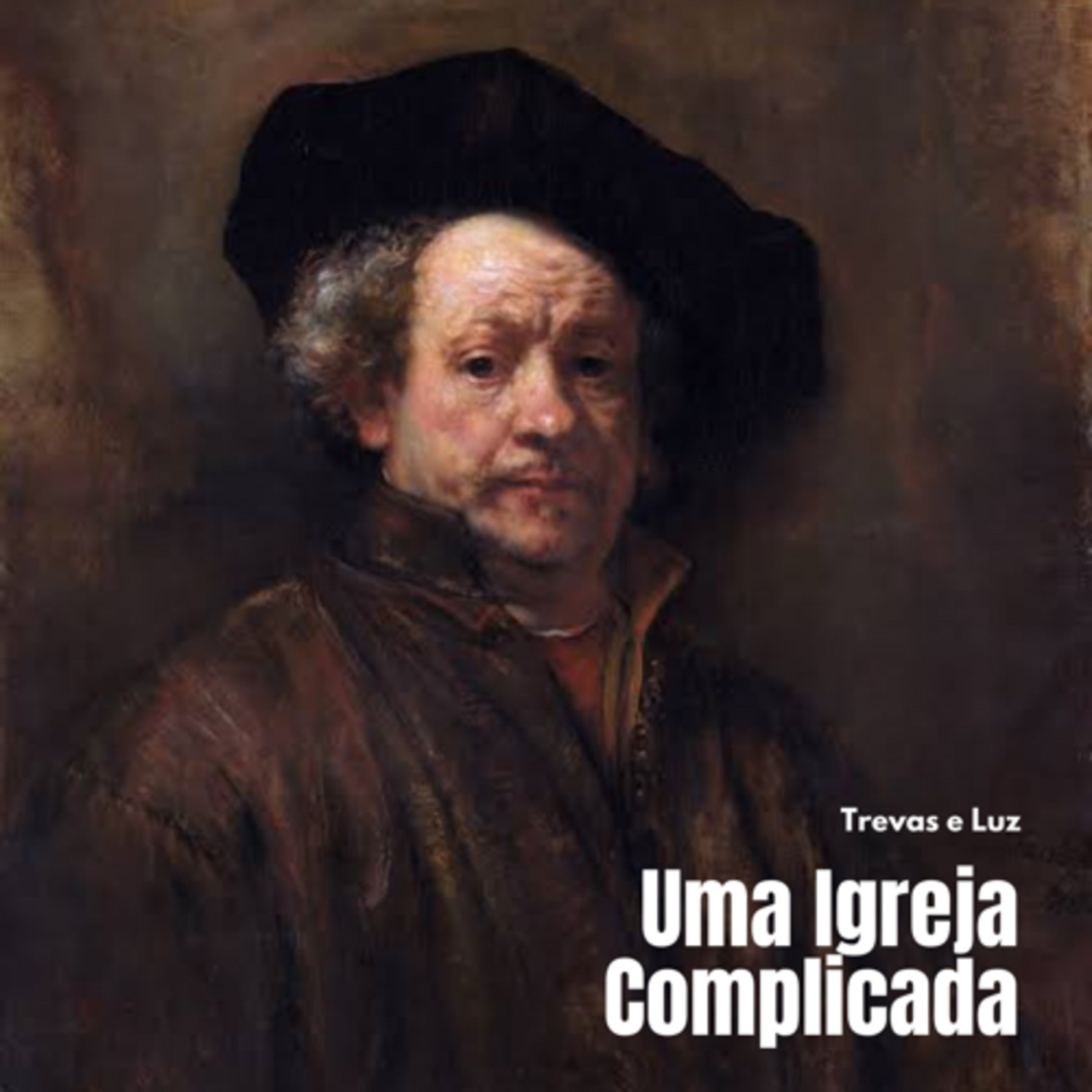 Uma Igreja Complicada: Trevas e Luz (2 Coríntios 6) #rpsp episode artwork