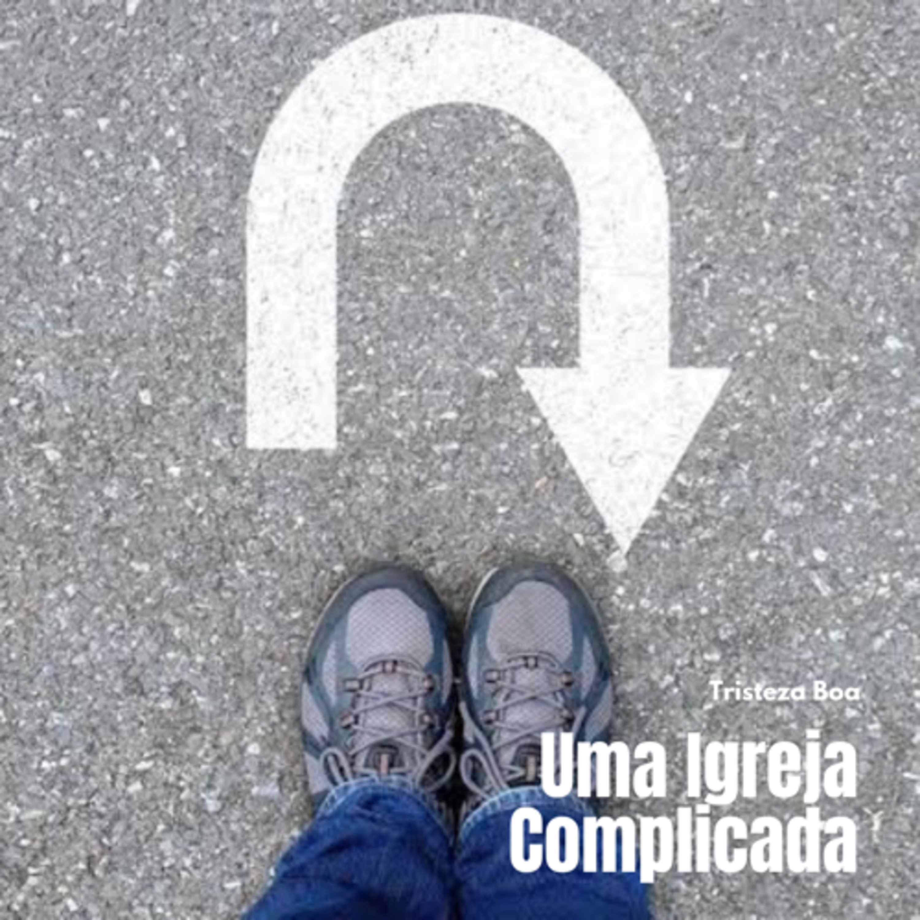 Uma Igreja Complicada: Tristeza Boa ( 2 Coríntios 7) #rpsp episode artwork