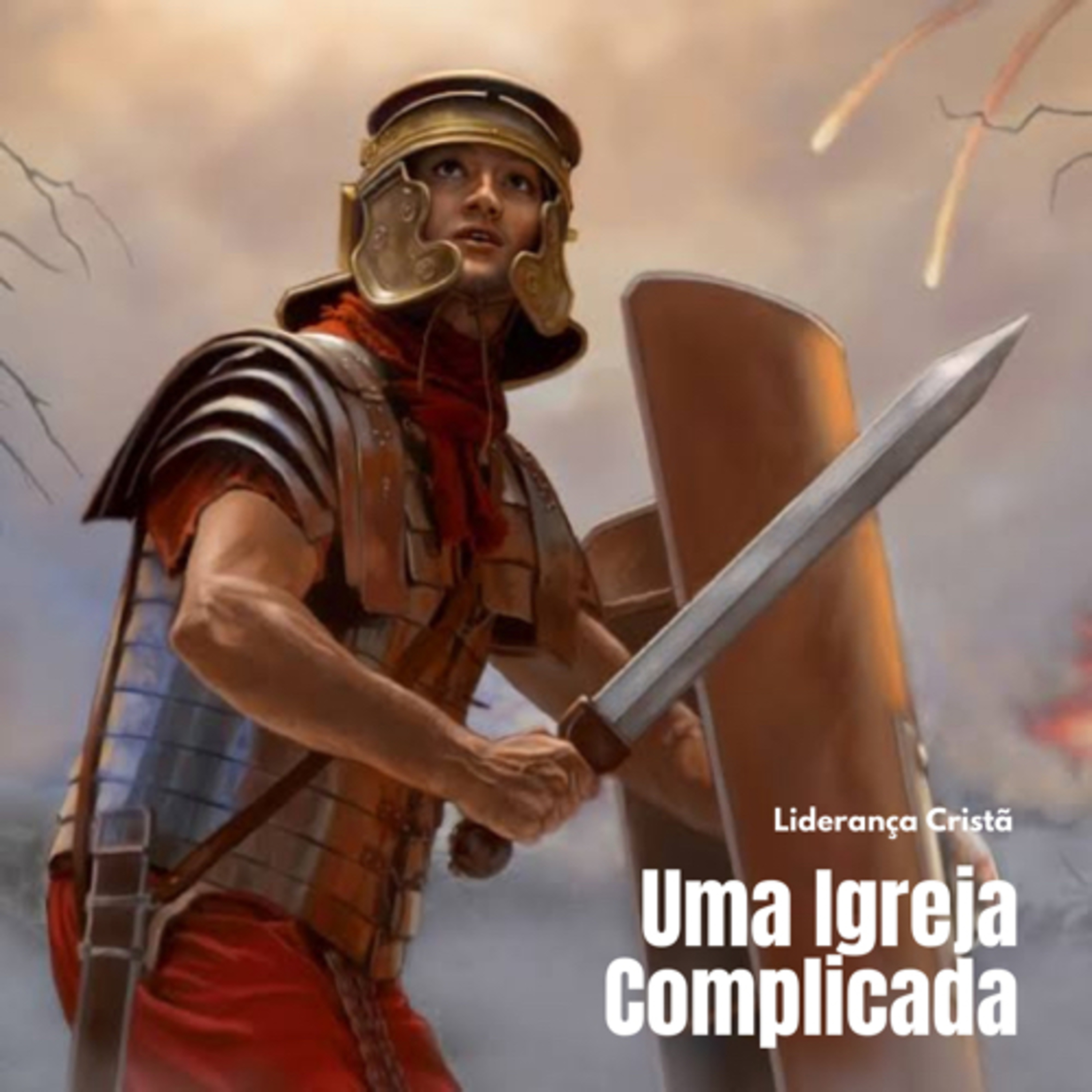Uma Igreja Complicada: Liderança Cristã (2 Coríntios 10) #rpsp episode artwork
