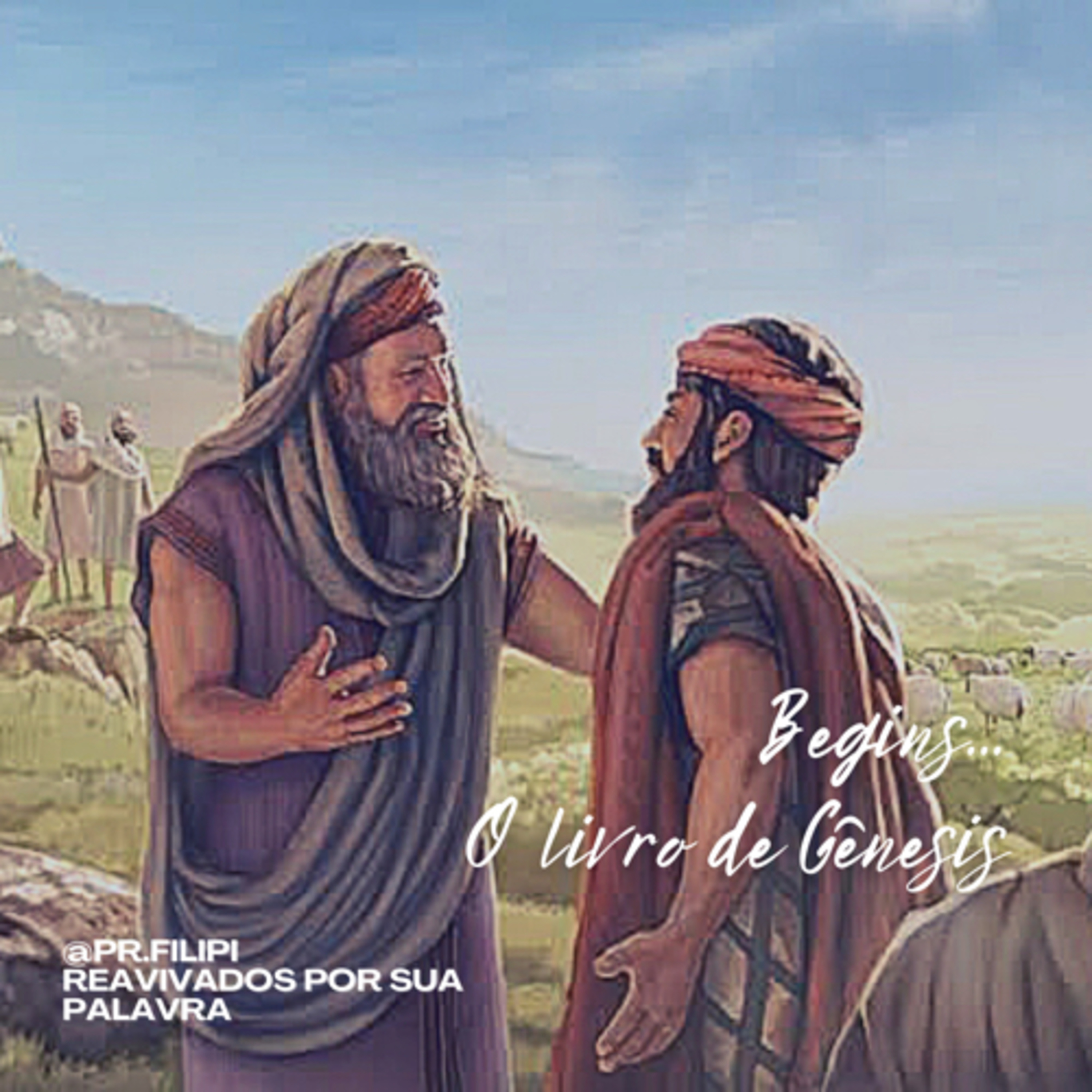 Begins… Quando a Prosperidade leva a Conflitos (Gênesis 13) #rpsp episode artwork