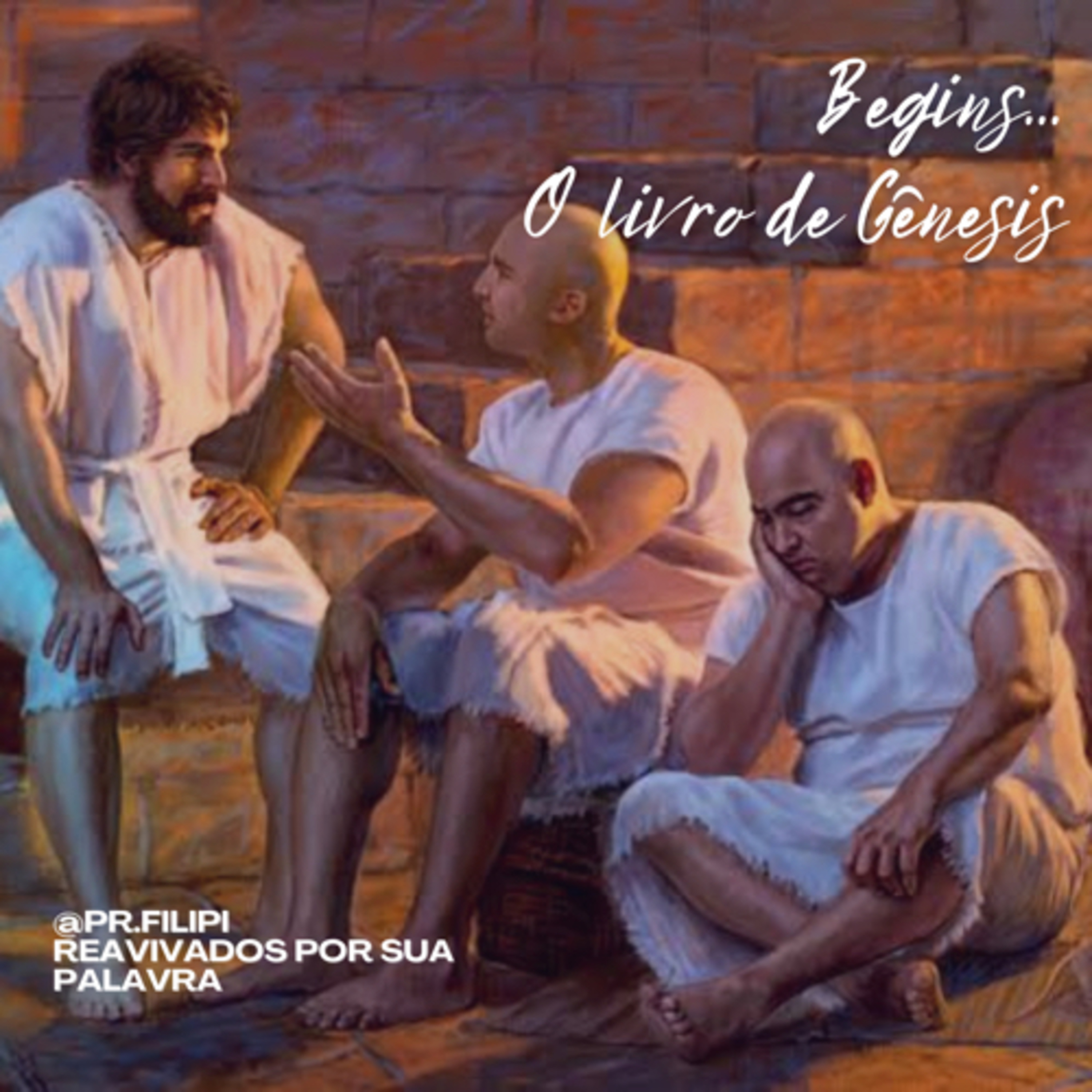 Begins… Esquecido: José interpreta sonhos na prisão (Gênesis 40) #rpsp episode artwork