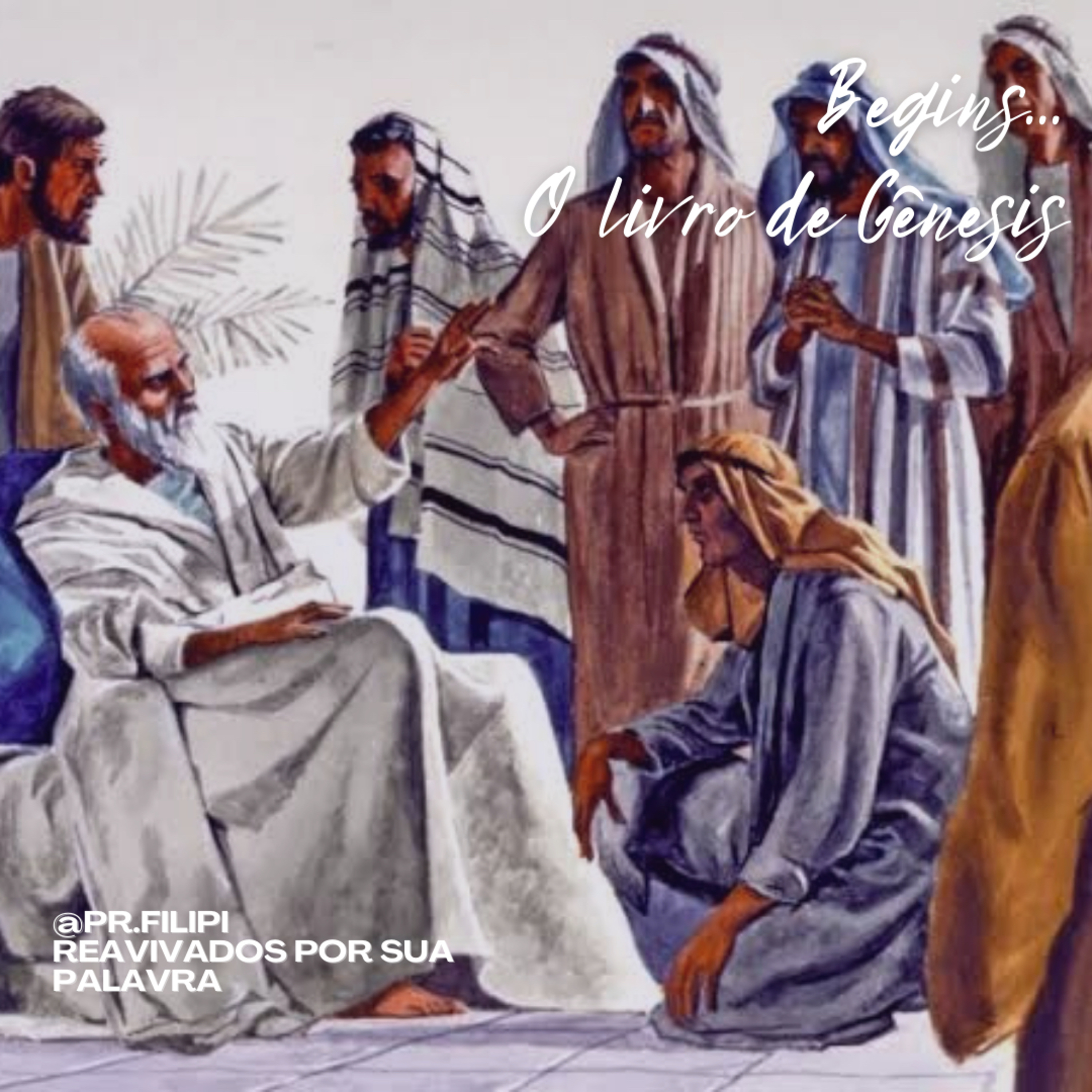Begins… O Futuro de uma Família: a Benção de Jacó (Gênesis 49) #rpsp episode artwork