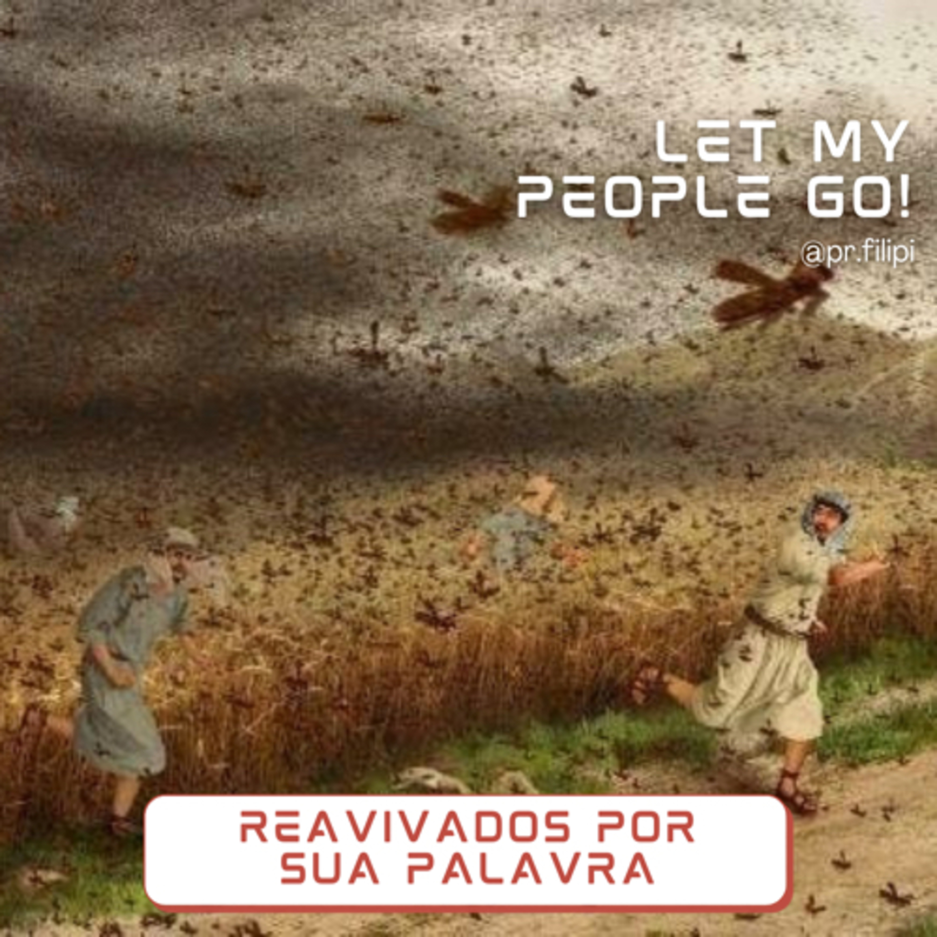 Let My People Go! Escuridão que se pode sentir (Êxodo 10) #rpsp episode artwork