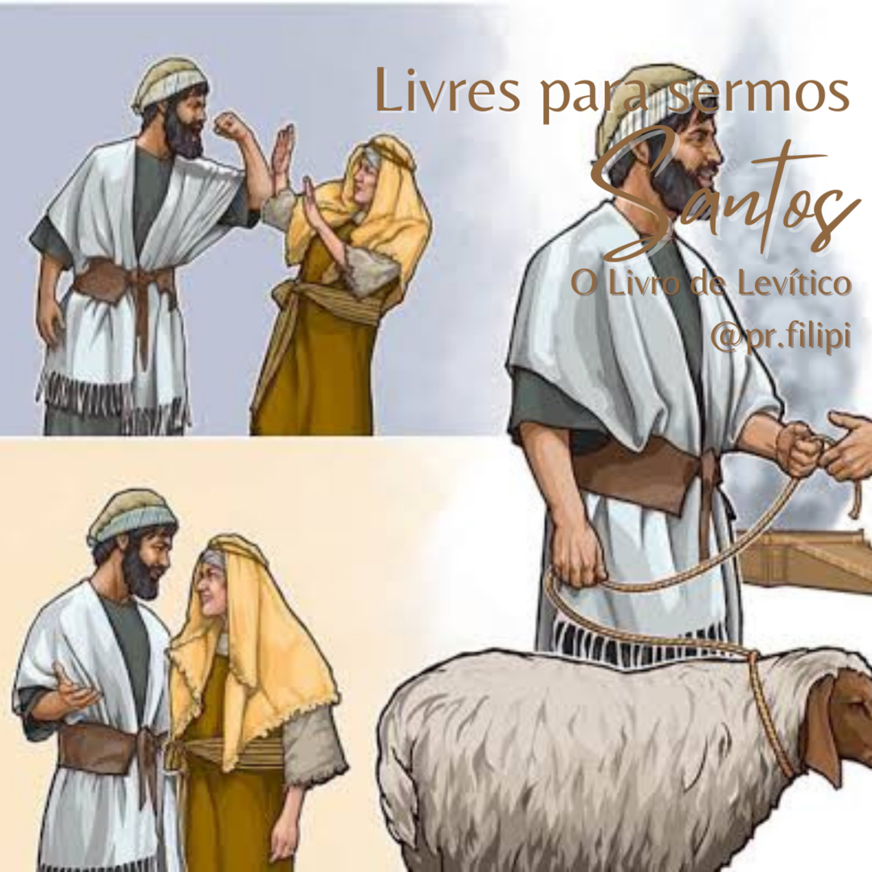 Livres para sermos Santos! Quando Nós Somos Culpados (Levítico 6) #rpsp episode artwork