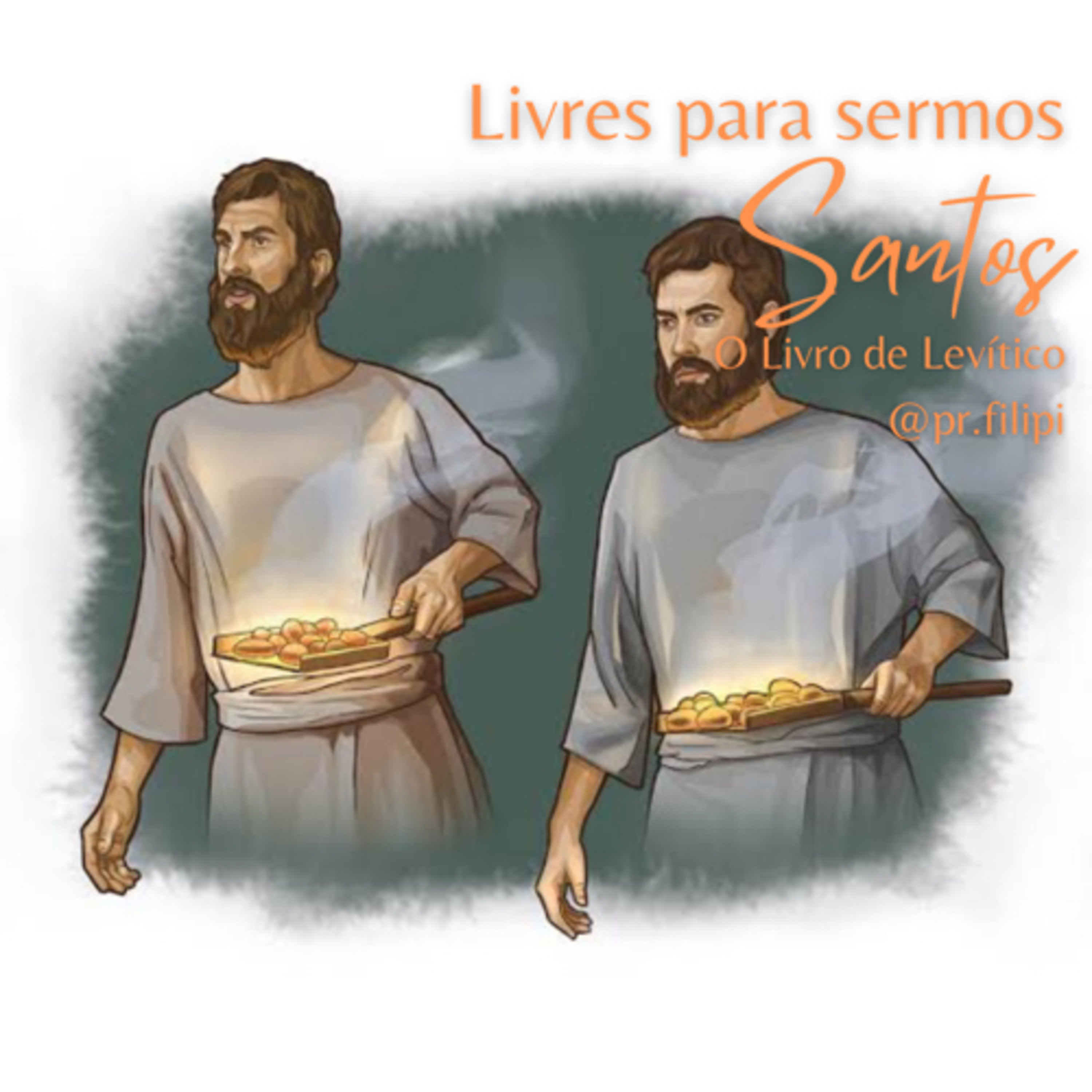 Livres para sermos Santo! Nossa Resposta a Santidade de Deus (Levítico 10” #rpsp episode artwork