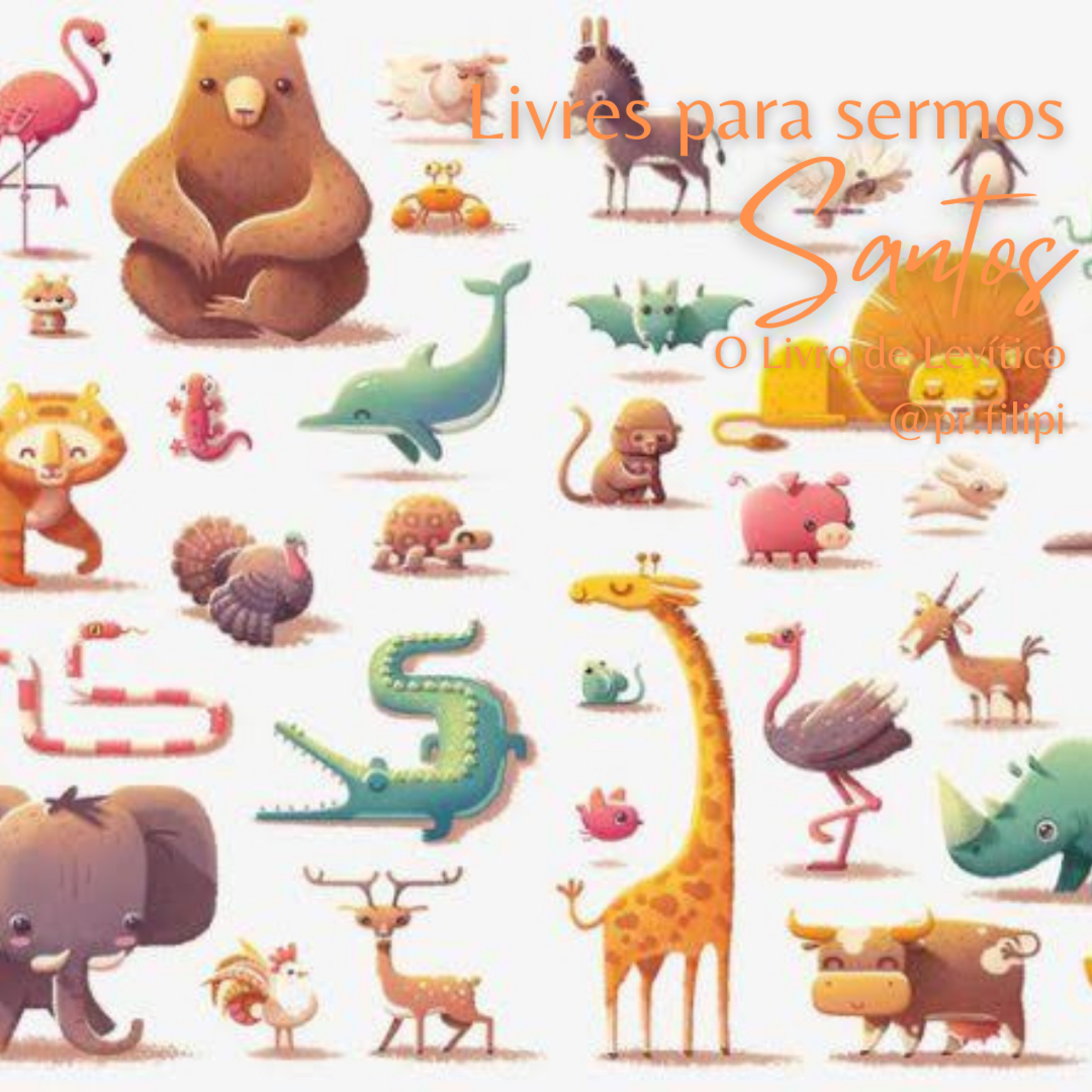 Livres para sermos santos! Comendo para a Glória de Deus (Levítico 11) #rpsp episode artwork