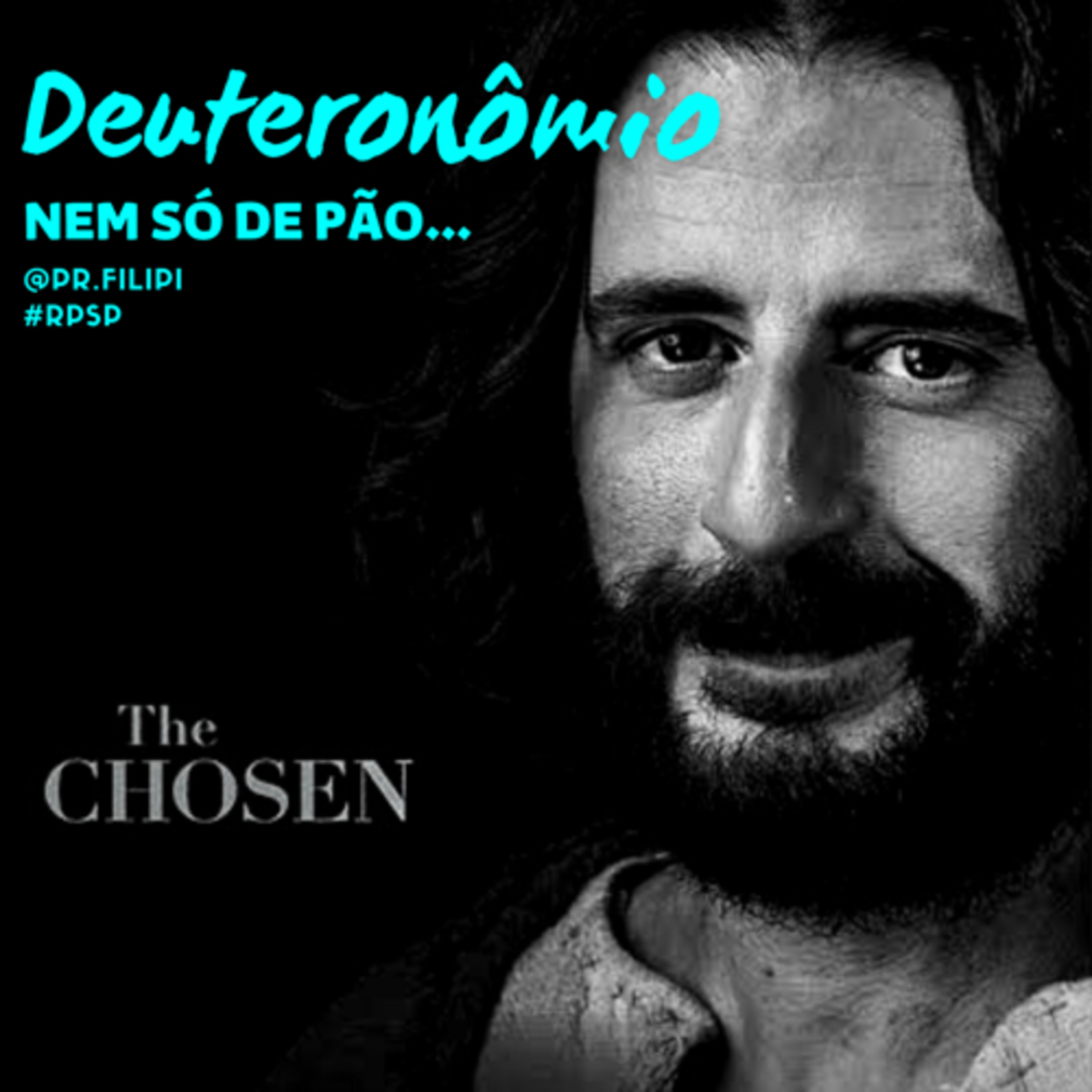Nem só de Pão… The Chosen: Santidade, Eleição e Segurança (Deuteronômio 7) #rpsp episode artwork