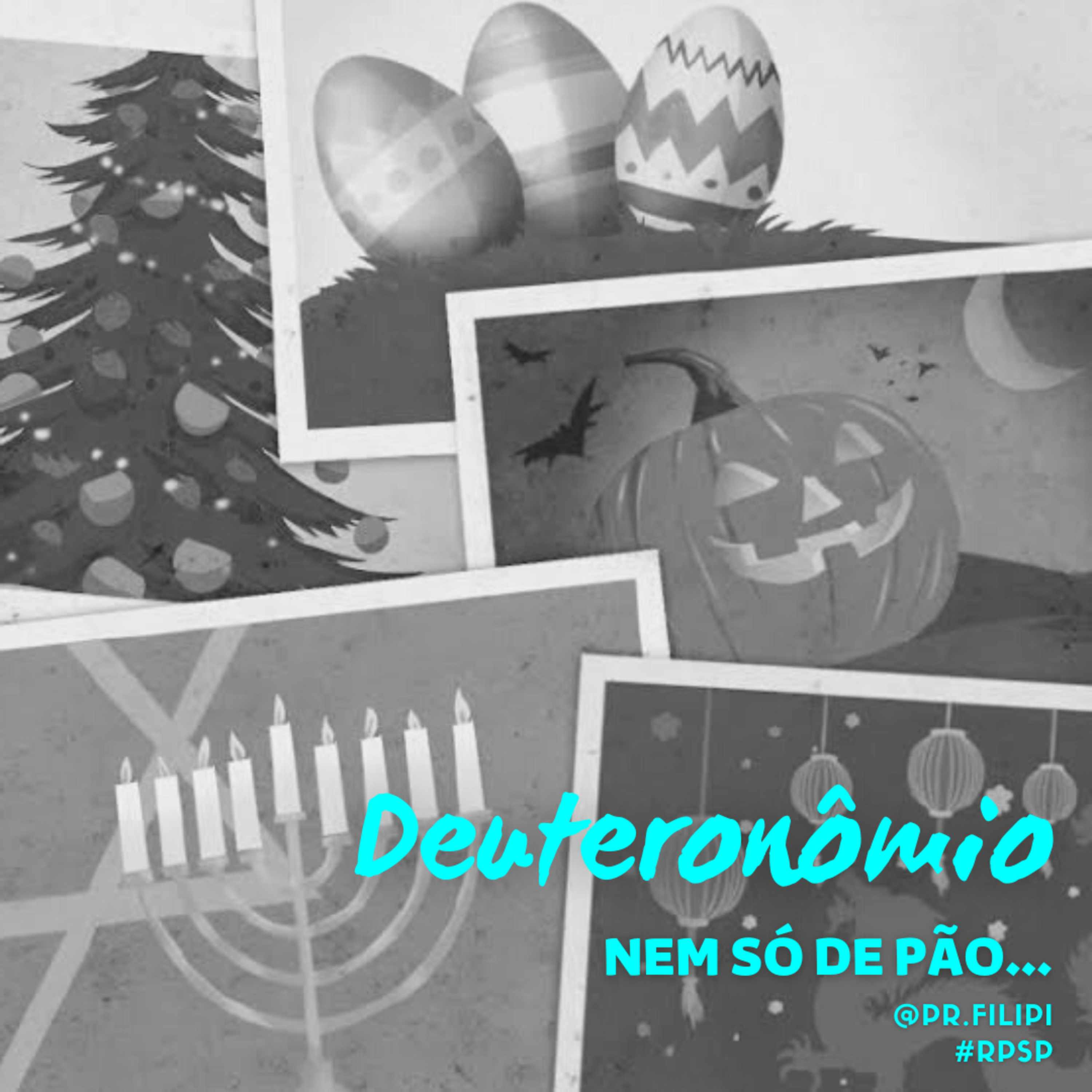 Nem só de Pão… Tempo de Celebrar (Deuteronômio 16) #rpsp episode artwork