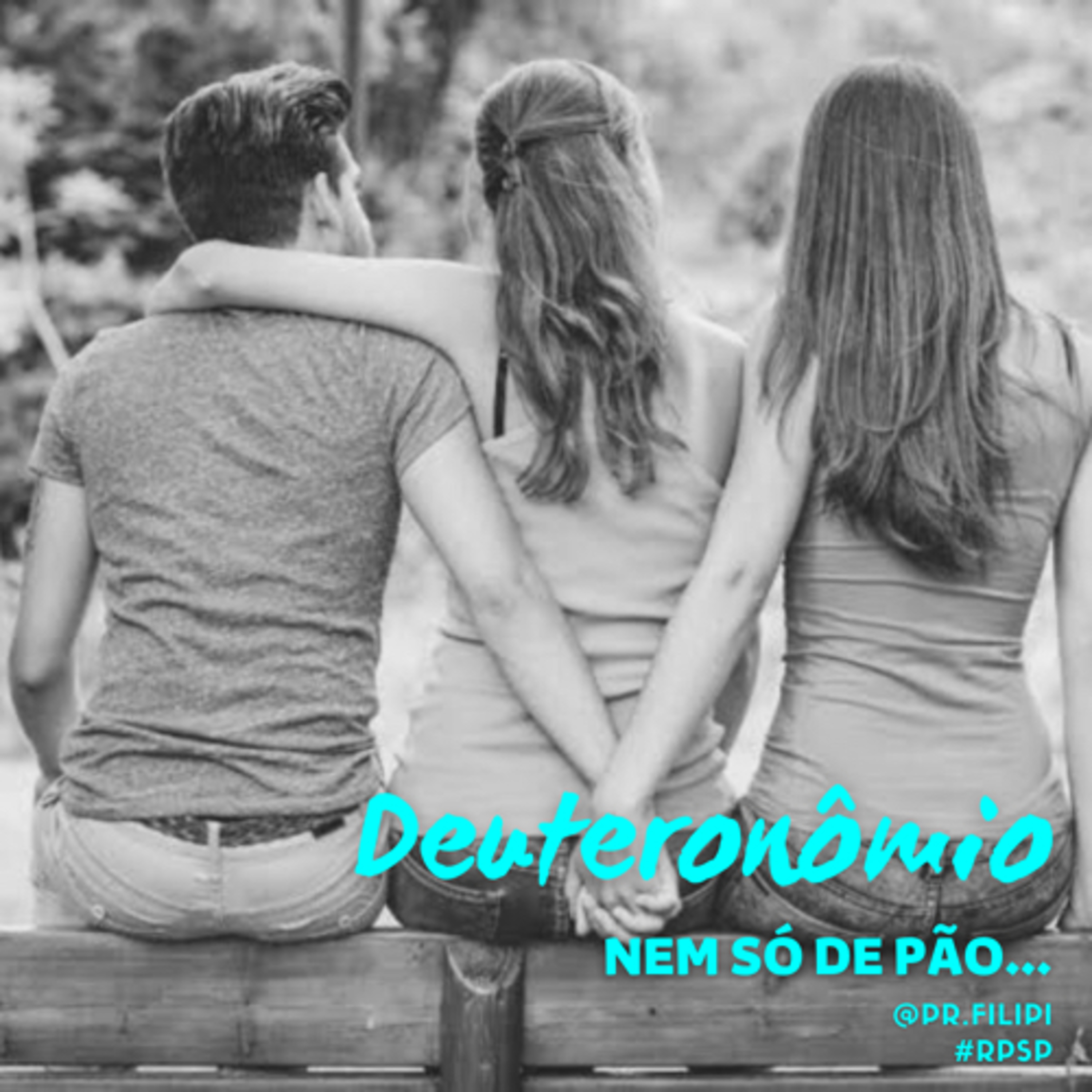 Nem só de Pão… Relacionamentos Saudáveis (Deuteronômio 22) #rpsp episode artwork