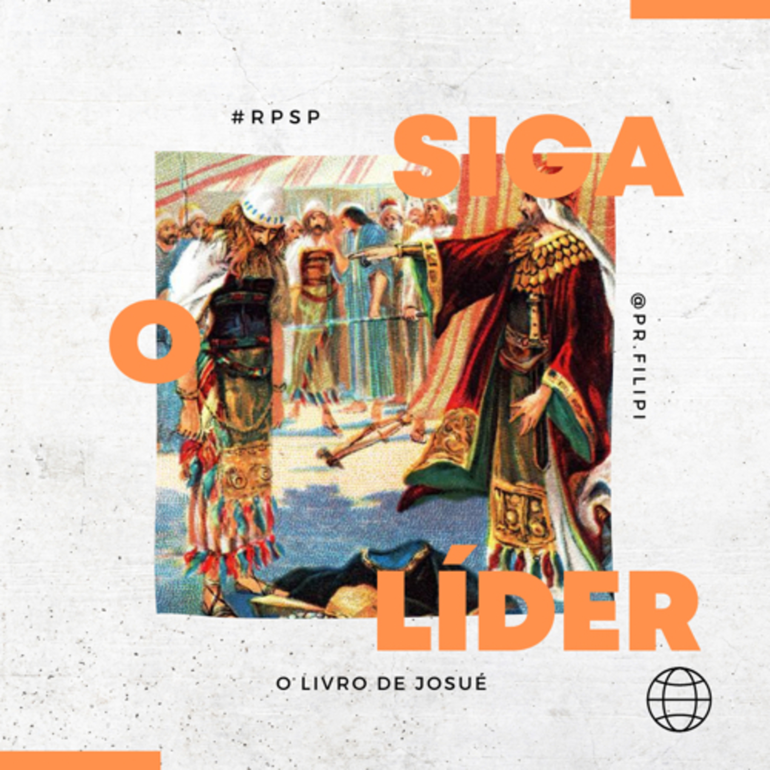Siga o Líder: Tudo por uma capa - o pecado de Acã e a Conquista de Ai (Josué 7-8) #rpsp
 episode artwork