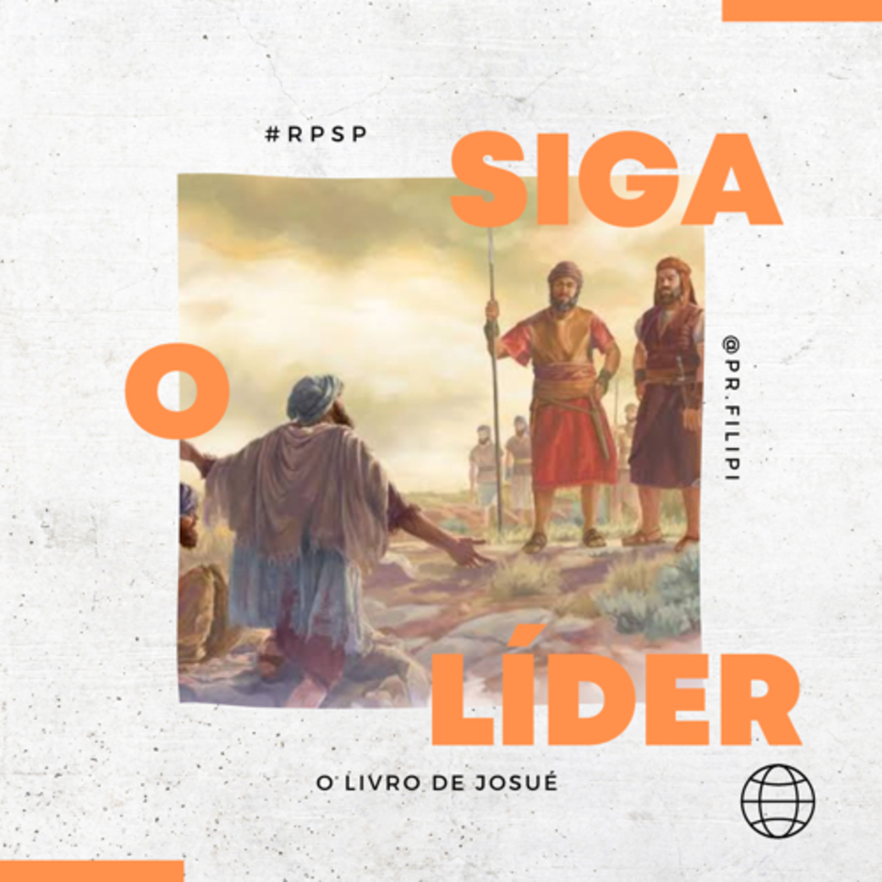 Siga o Líder - Cuidado nas Decisões: Josué e os Gibeonitas (Josué 9) #rpsp episode artwork