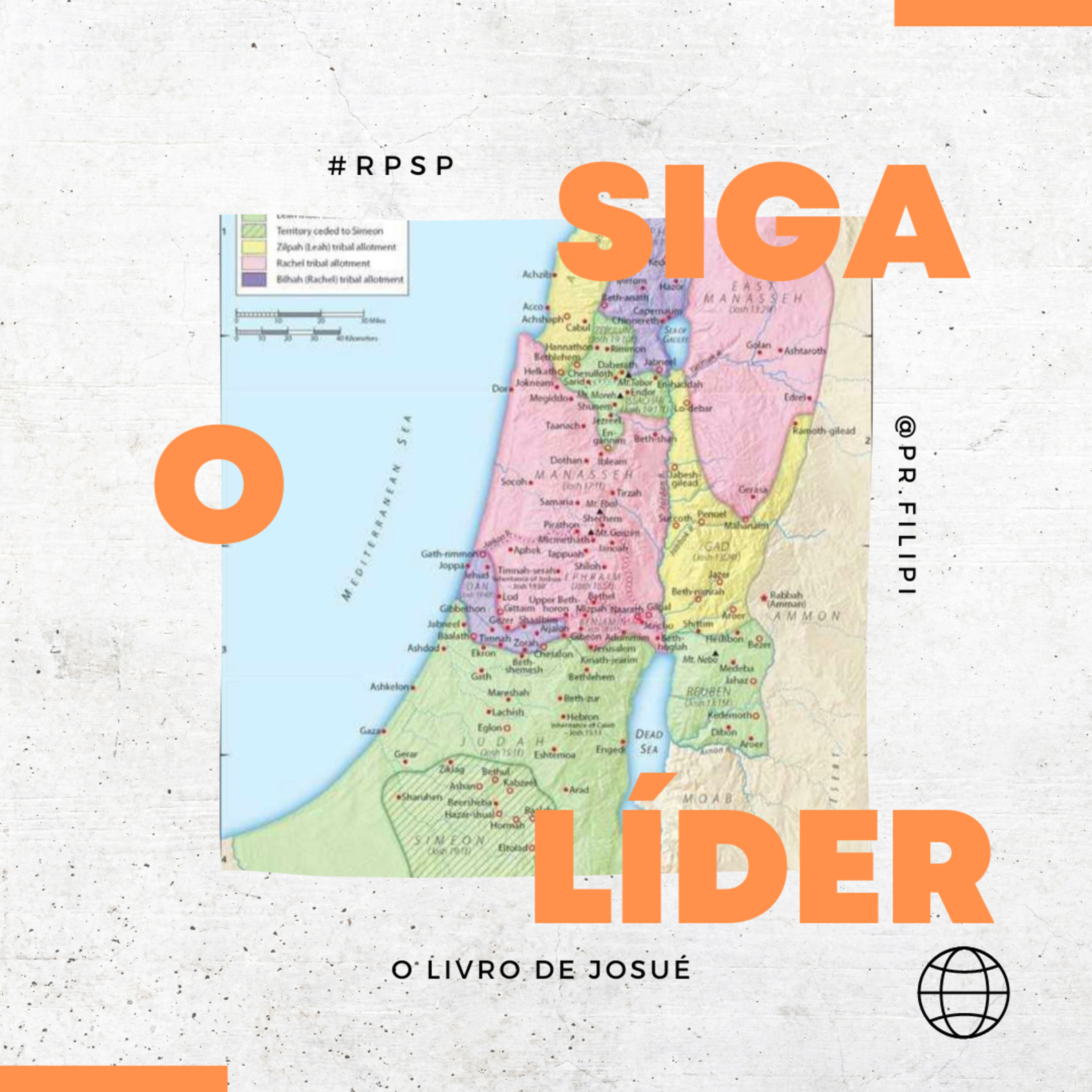 Siga o Líder - Lutando pelas Promessas (Josué 18 e 19) #rpsp episode artwork