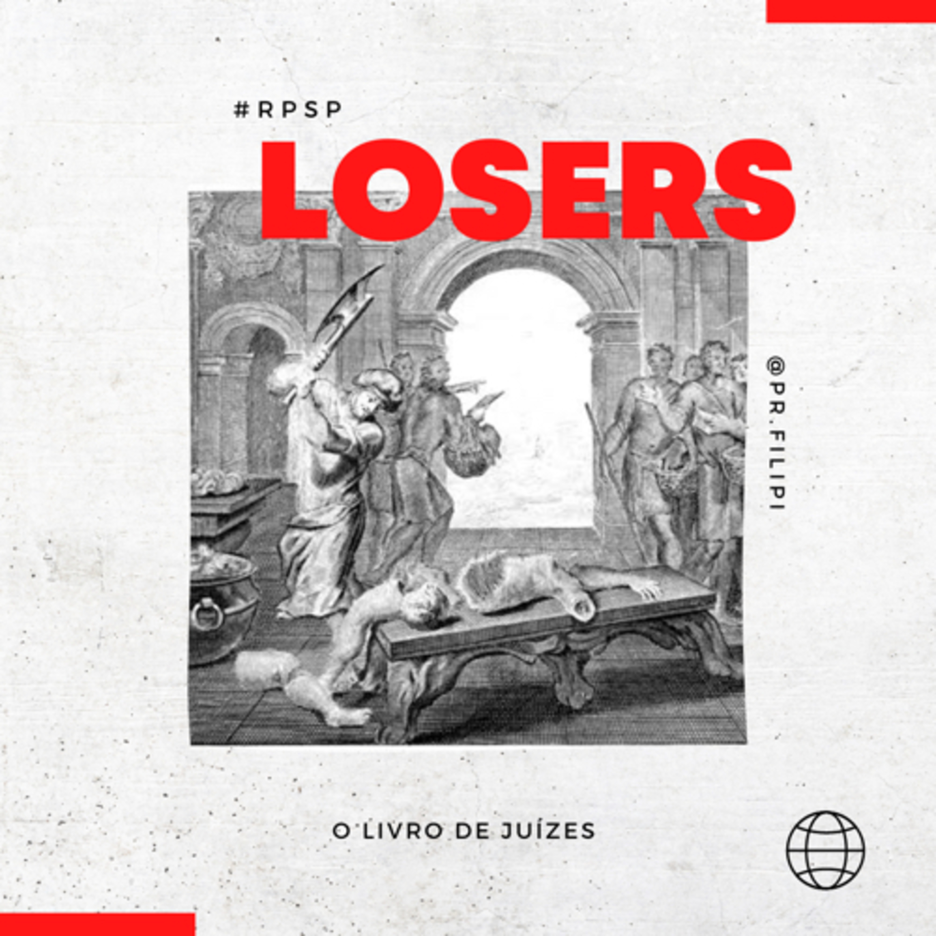 Losers - Tchau Querida: a Tribo de Benjamin quase some do mapa (Juízes 20) #rpsp episode artwork