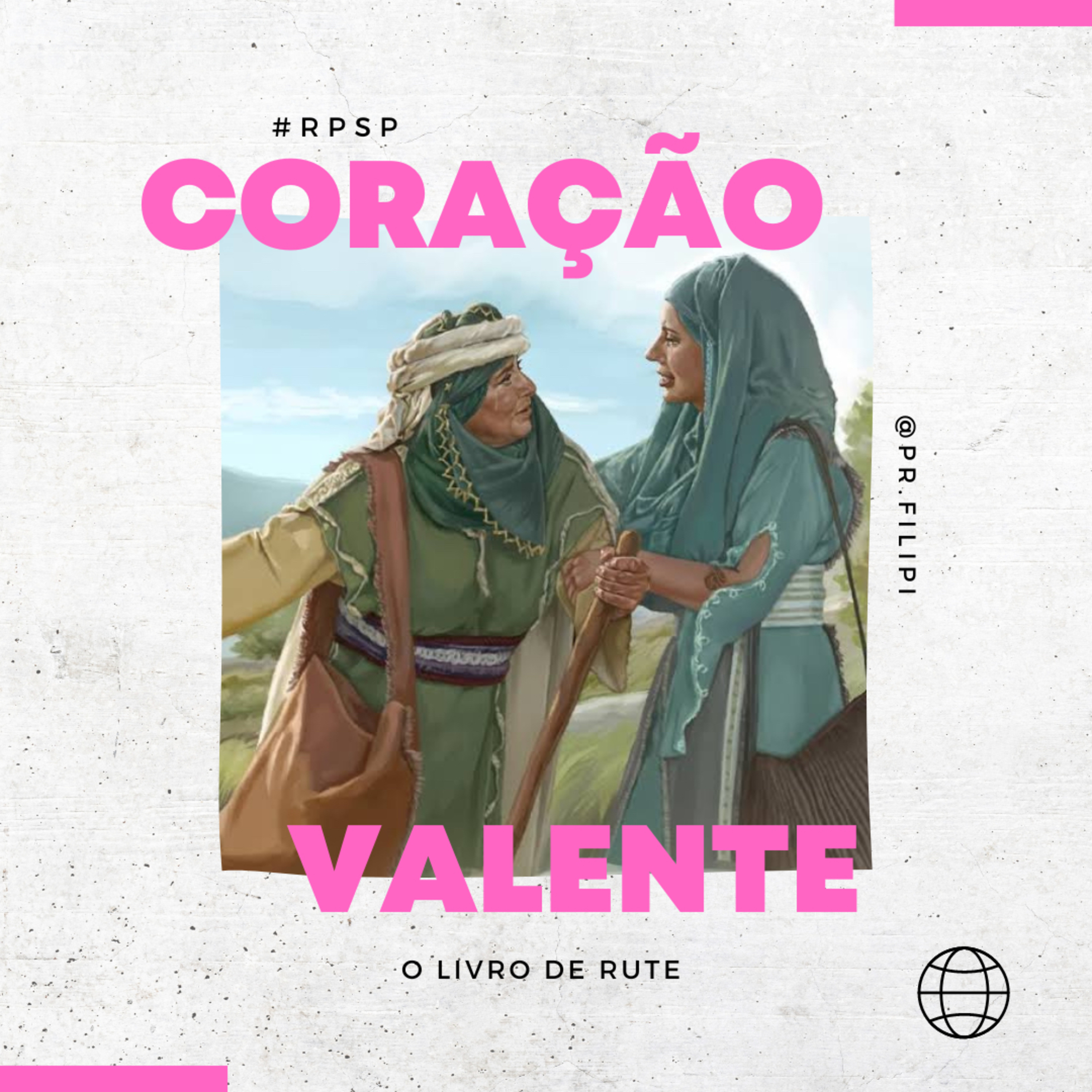 Coração Valente - Teu Deus será o meu Deus (Rute 1) #rpsp episode artwork