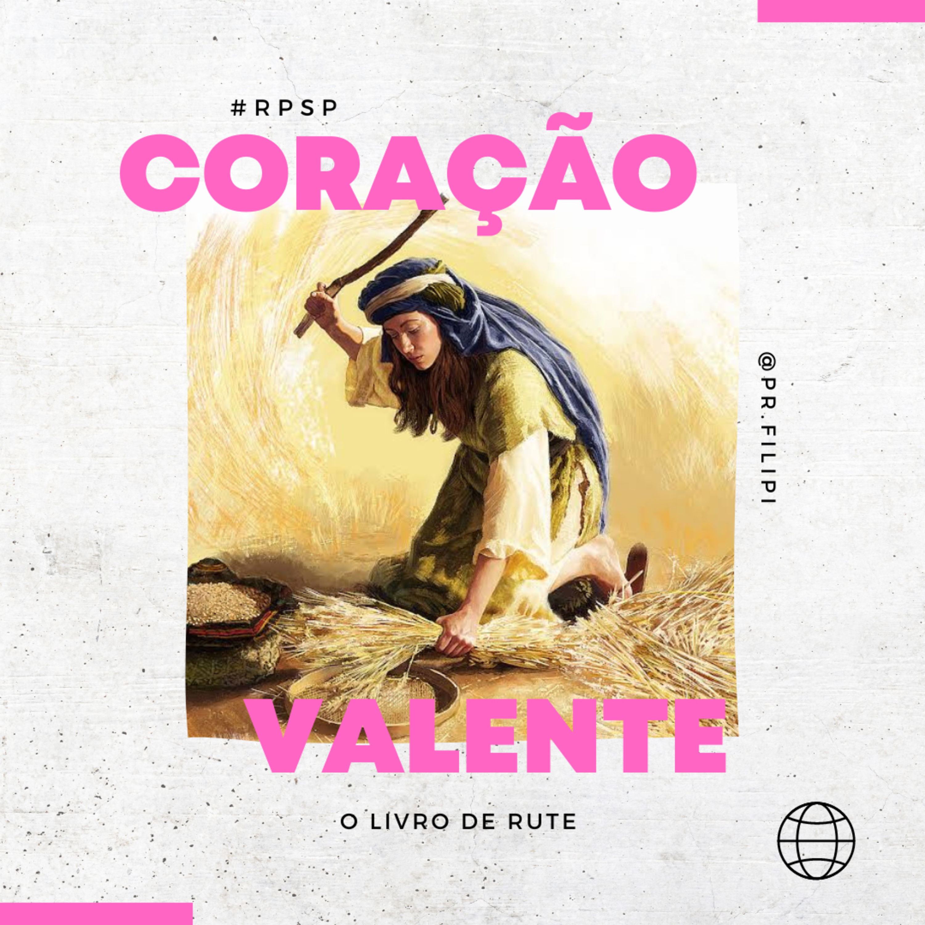 Coração Valente - O Deus das Coincidências (Rute 2) #rpsp episode artwork