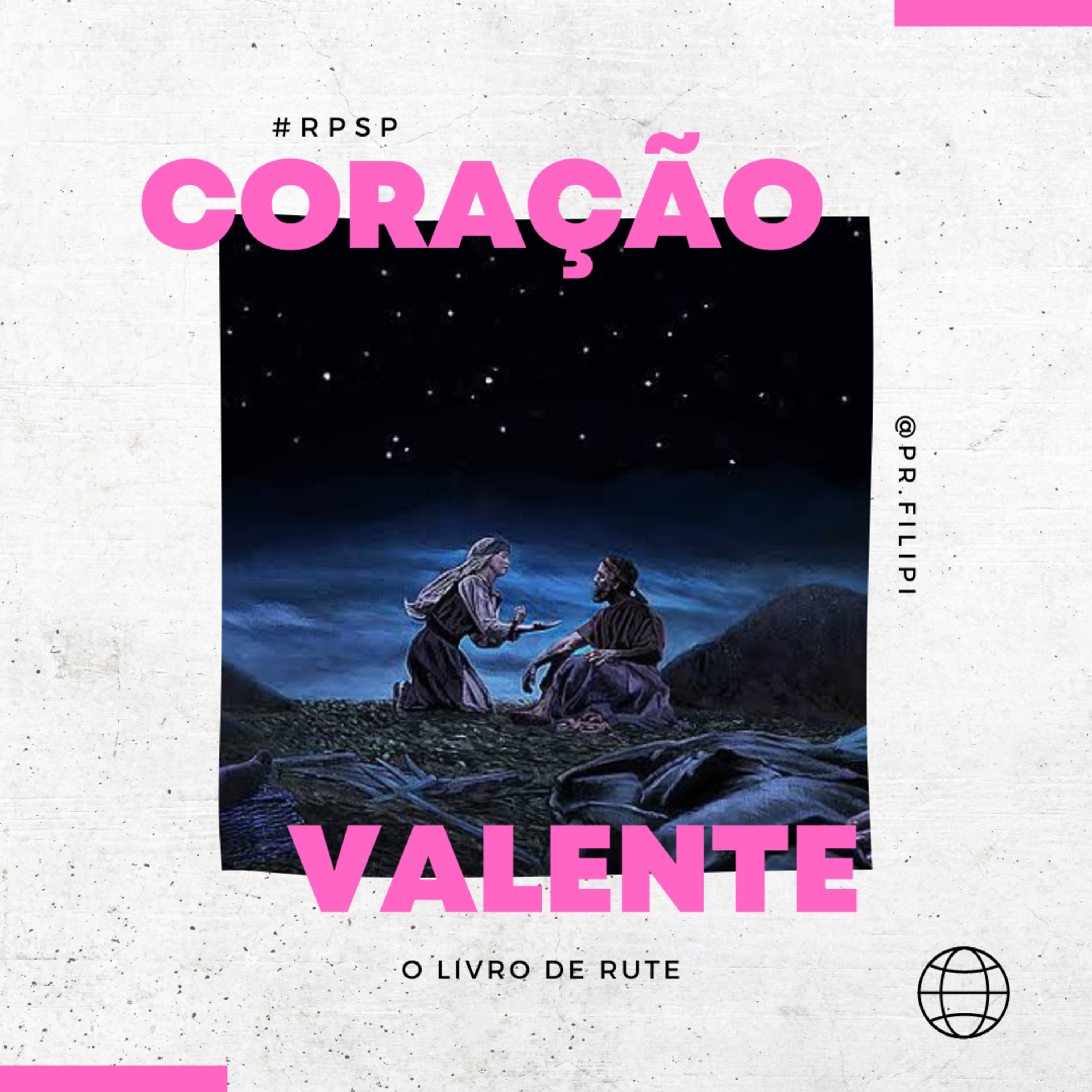 Coração Valente - Quem sabe faz a hora, não espera acontecer (Rute 3) #rpsp episode artwork